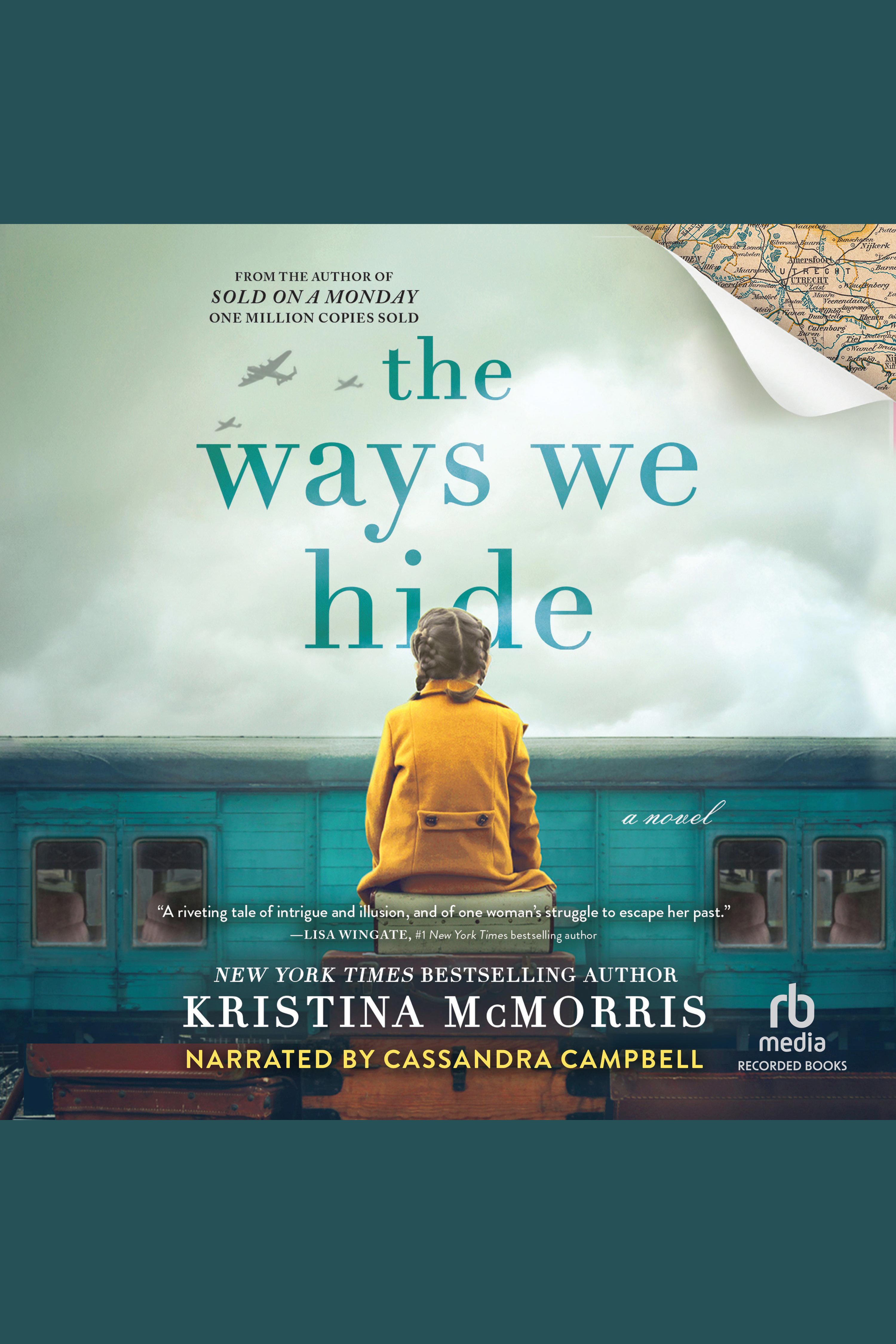 Cover image for The Ways We Hide [electronic resource] :