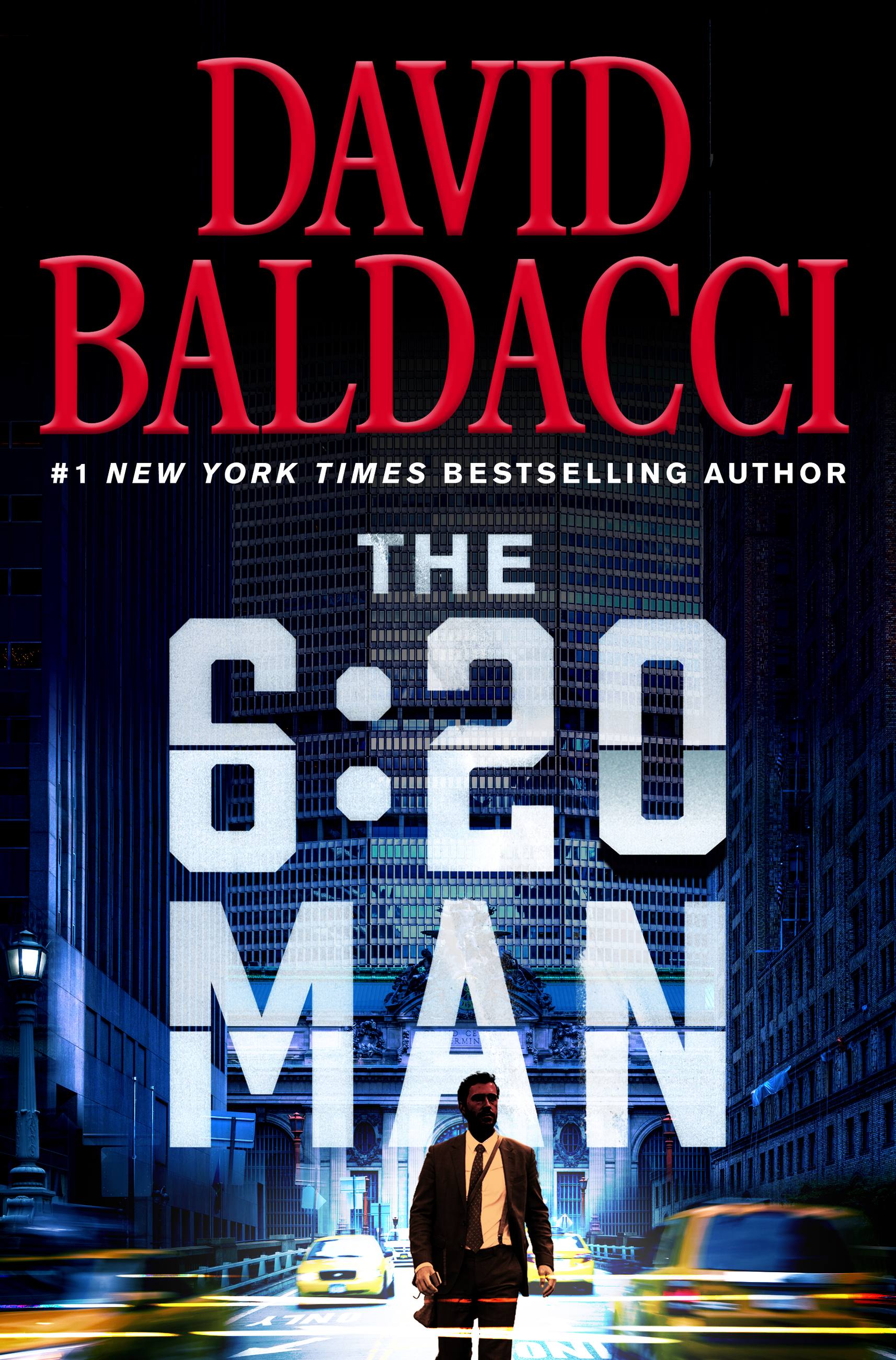Cover image for The 6:20 Man [electronic resource] : A Thriller