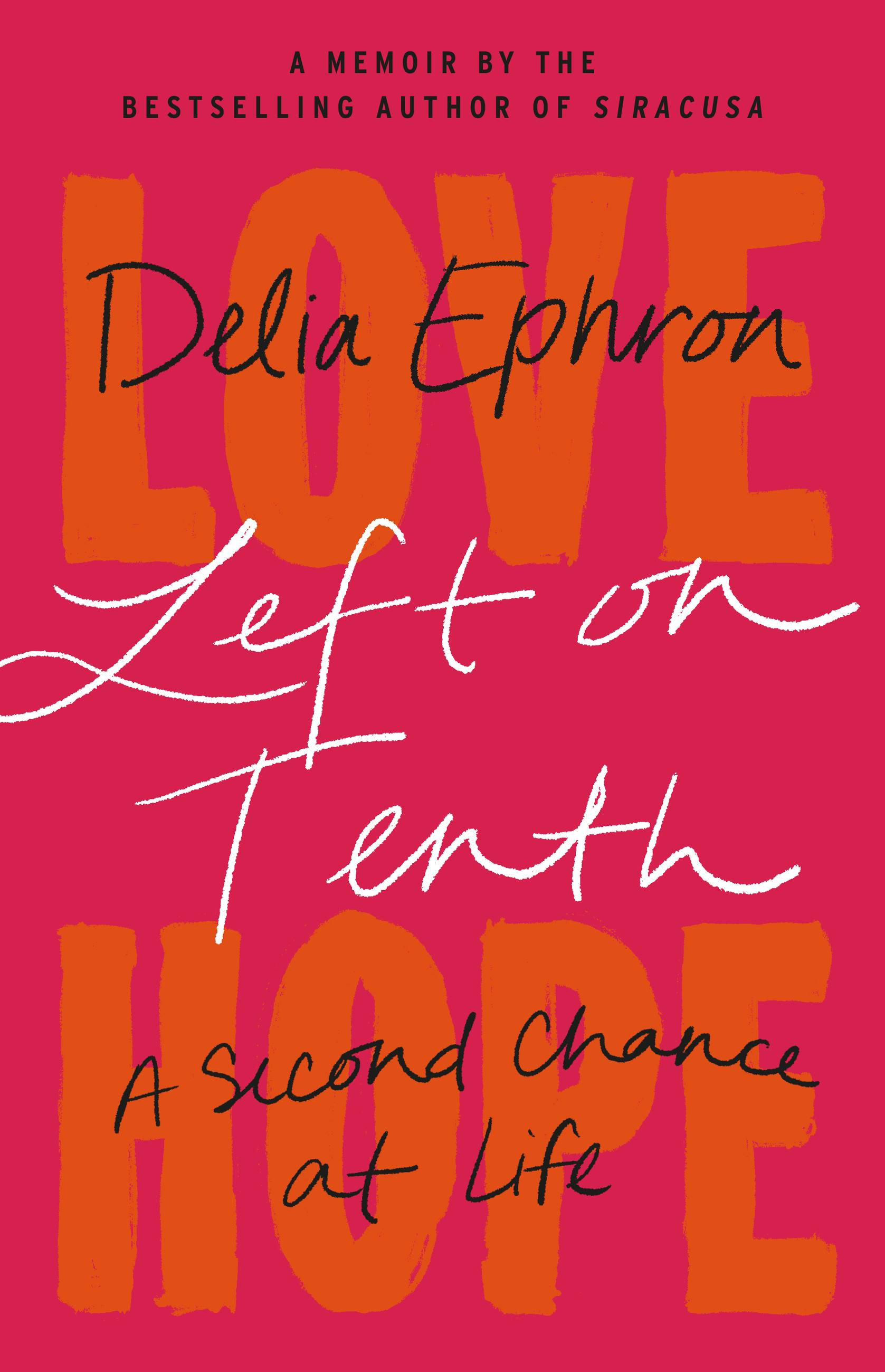 Cover image for Left on Tenth [electronic resource] : A Second Chance at Life: A Memoir