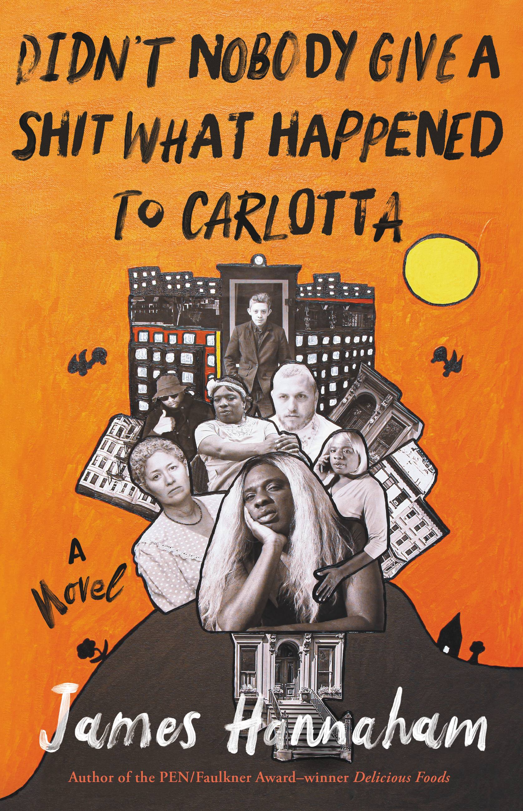 Cover image for Didn't Nobody Give a Shit What Happened to Carlotta [electronic resource] :