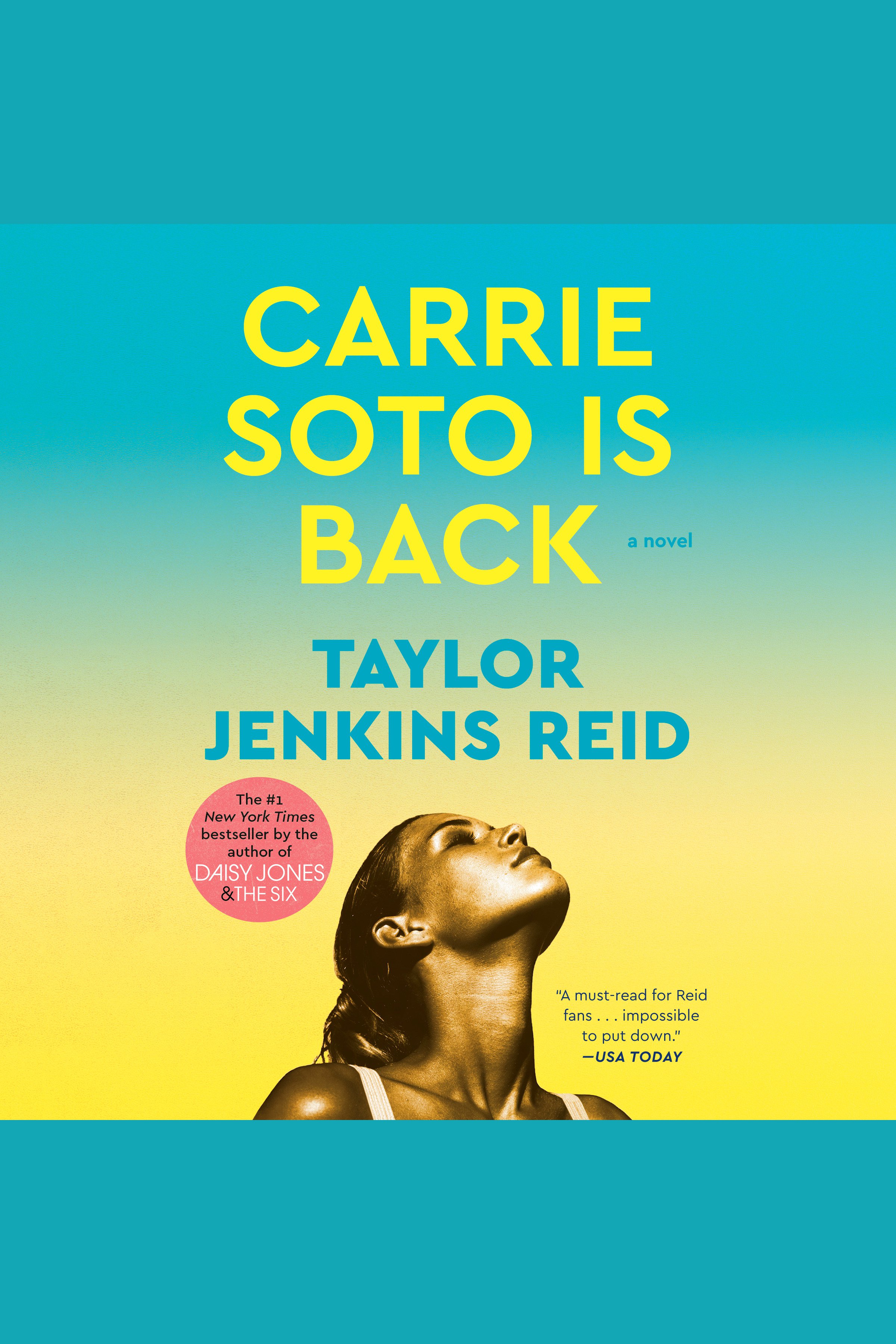 Cover image for Carrie Soto Is Back [electronic resource] : A Novel