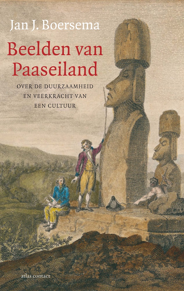 Beelden van Paaseiland : over de duurzaamheid en veerkracht van een cultuur