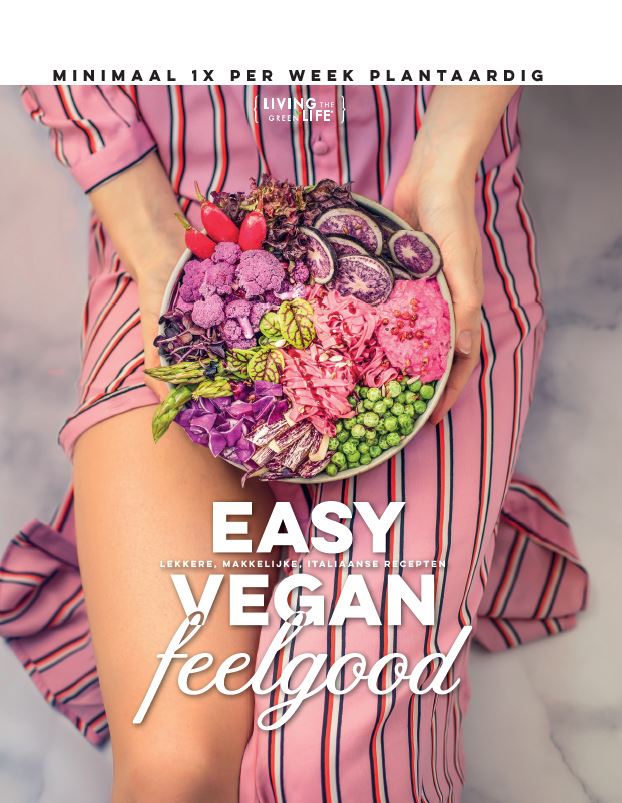 Easy vegan. 3, Feelgood : lekkere, makkelijke, Italiaanse recepten