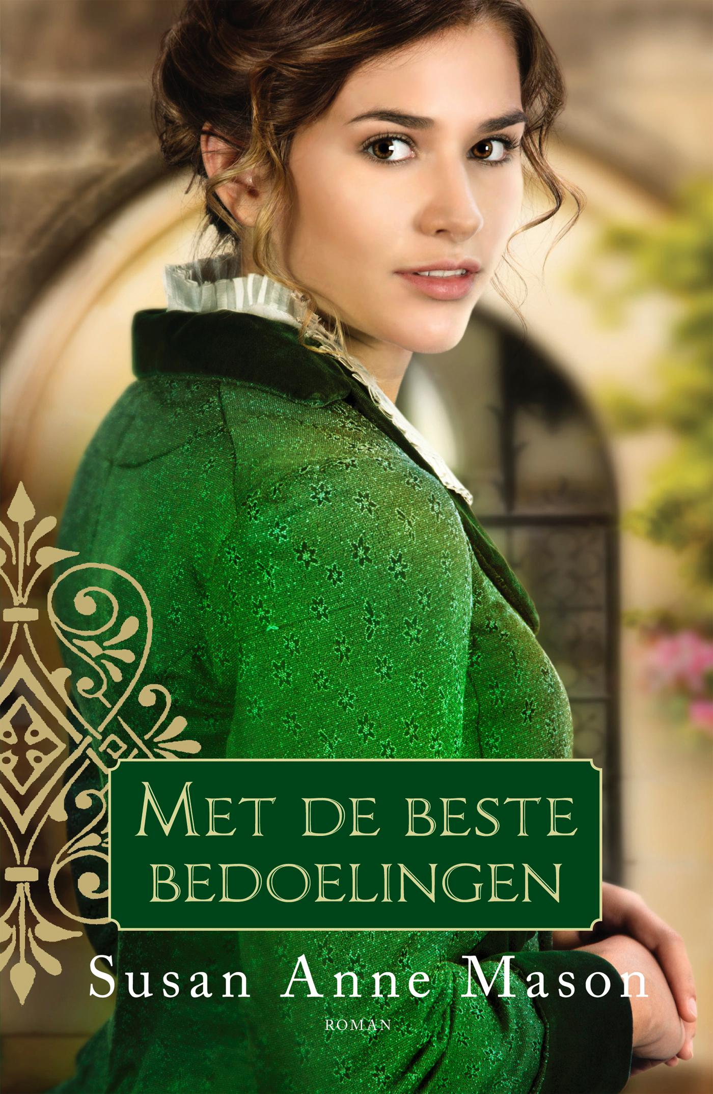 Met de beste bedoelingen : roman