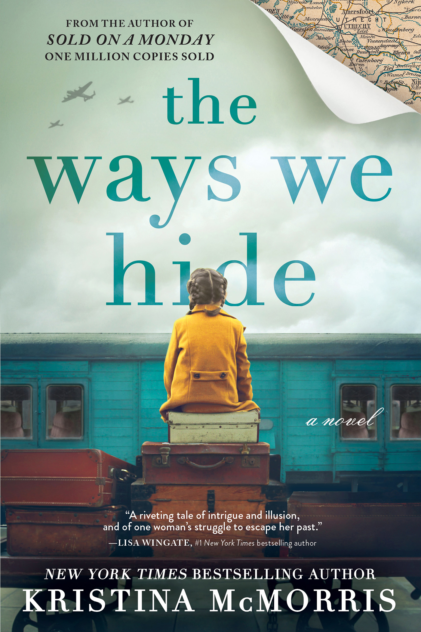 Cover image for The Ways We Hide [electronic resource] : A Novel