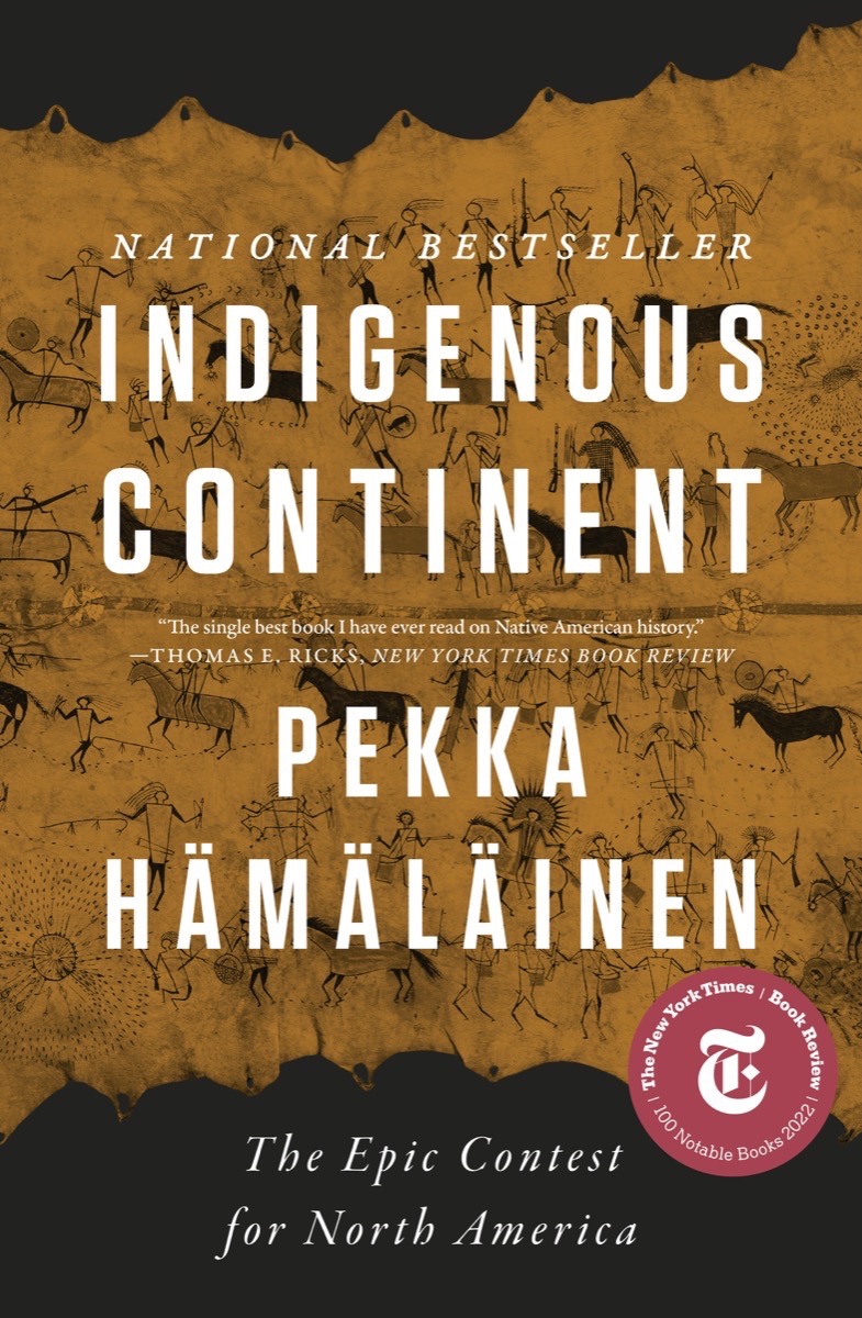 Link to Indigenous Continent: The Epic Contest for North America by Pekka Hämäläinen in the catalog
