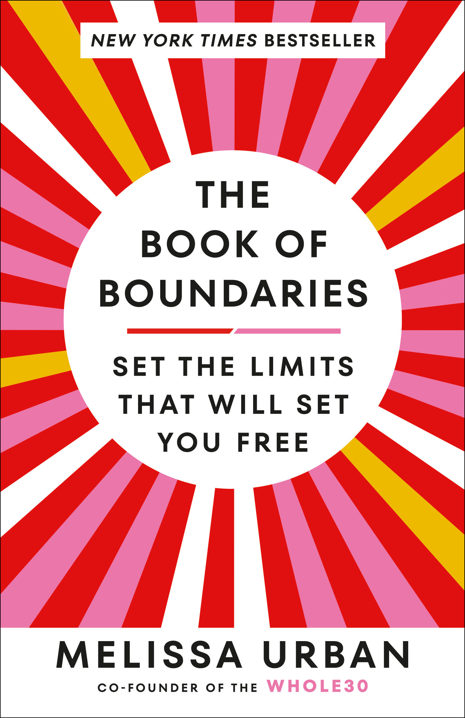 The Book of Boundaries Set the Limits That Will Set You Free cover image