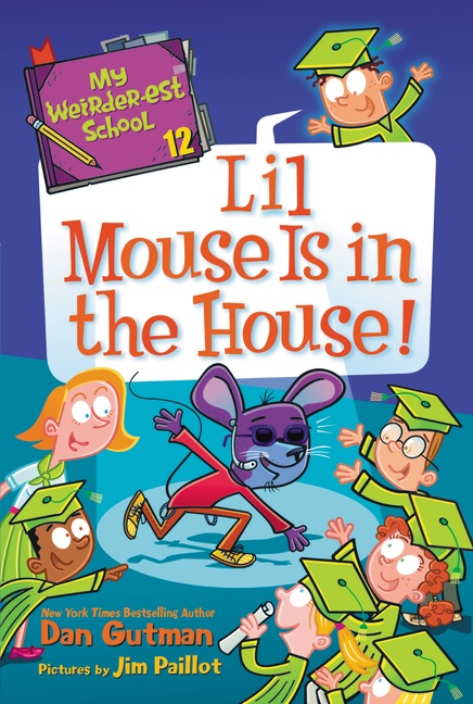 Lil Mouse Is in the House! cover image