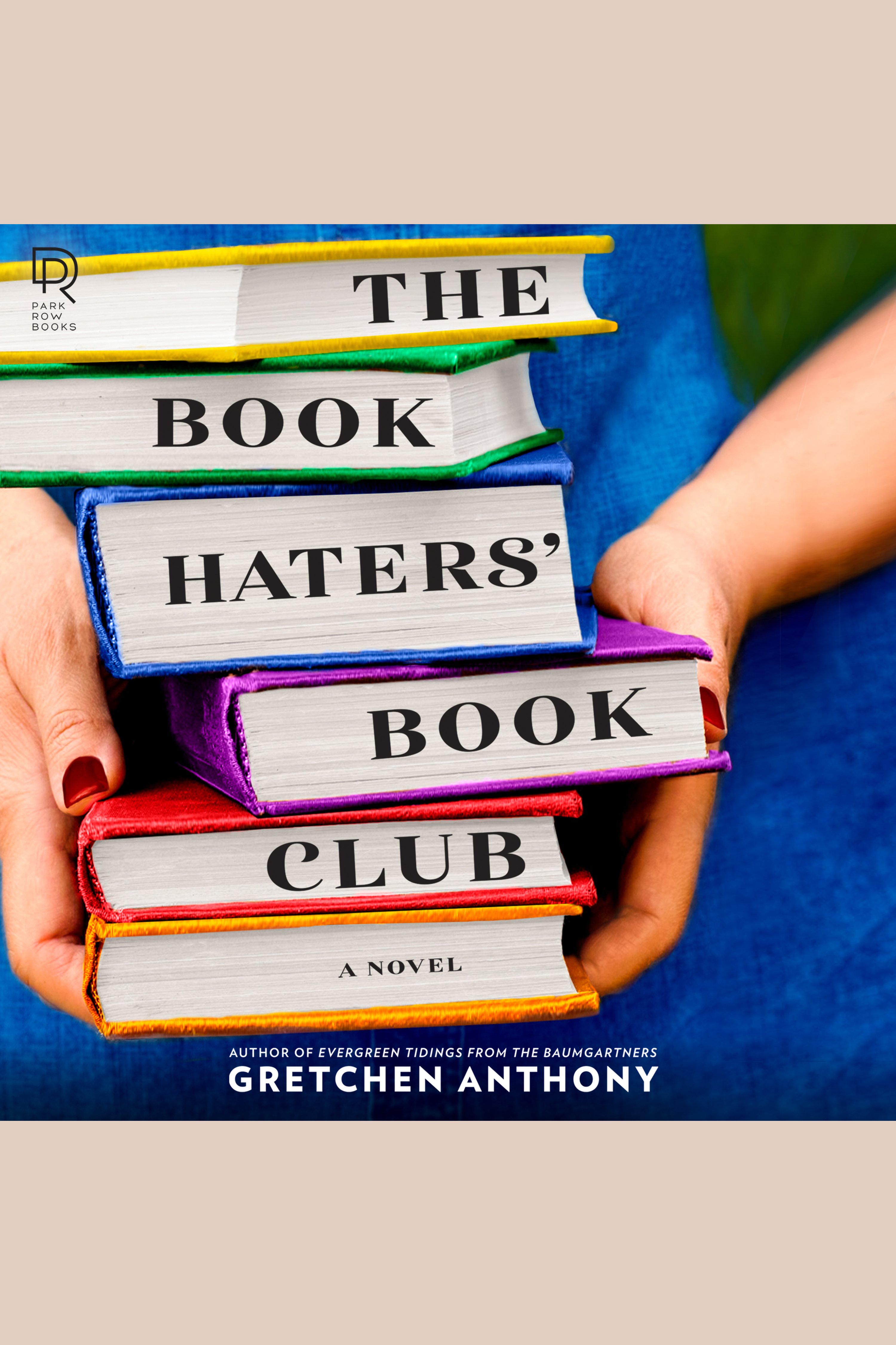 Umschlagbild für The Book Haters' Book Club [electronic resource] :
