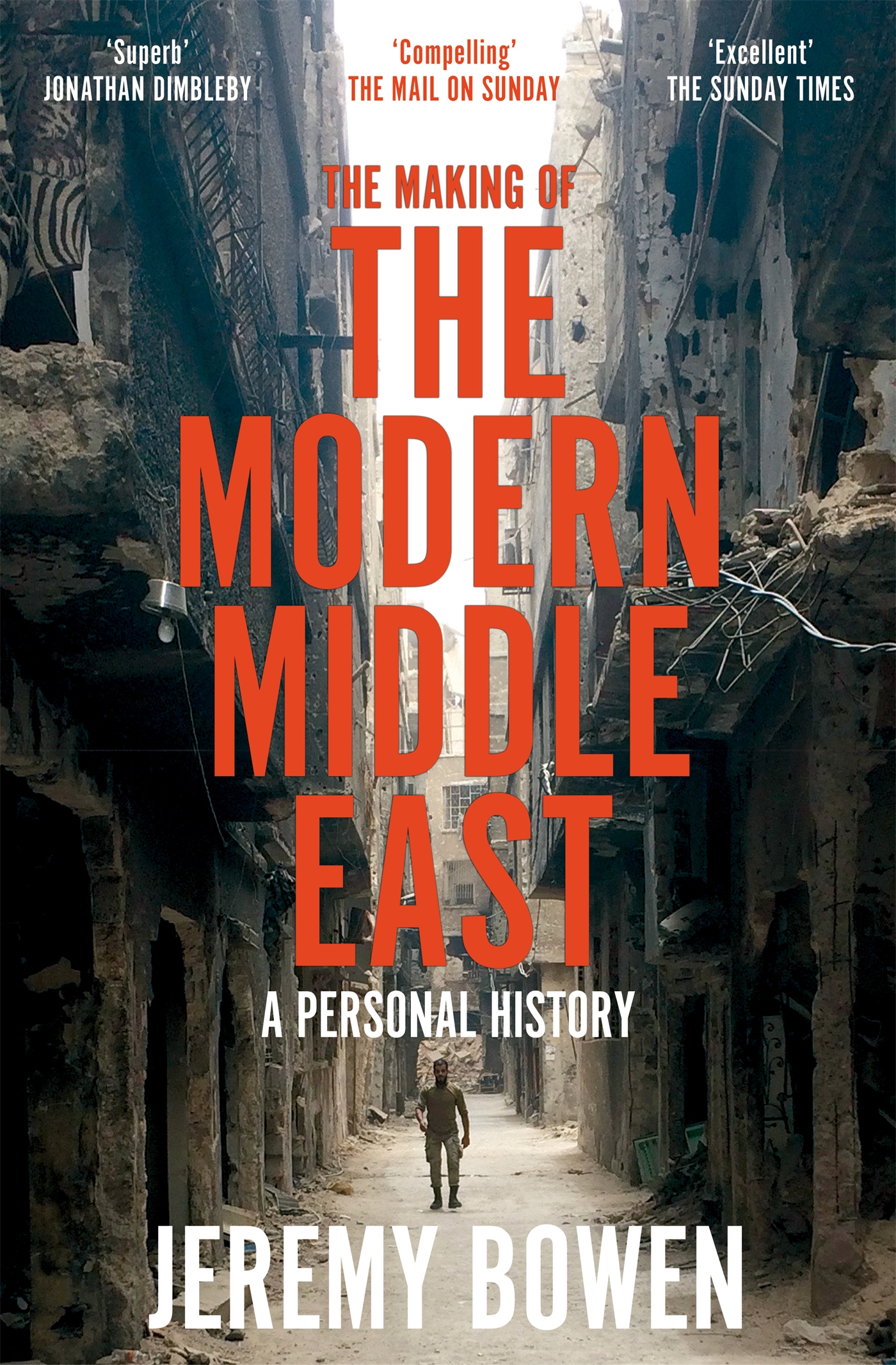 The making of the modern Middle East : a personal history