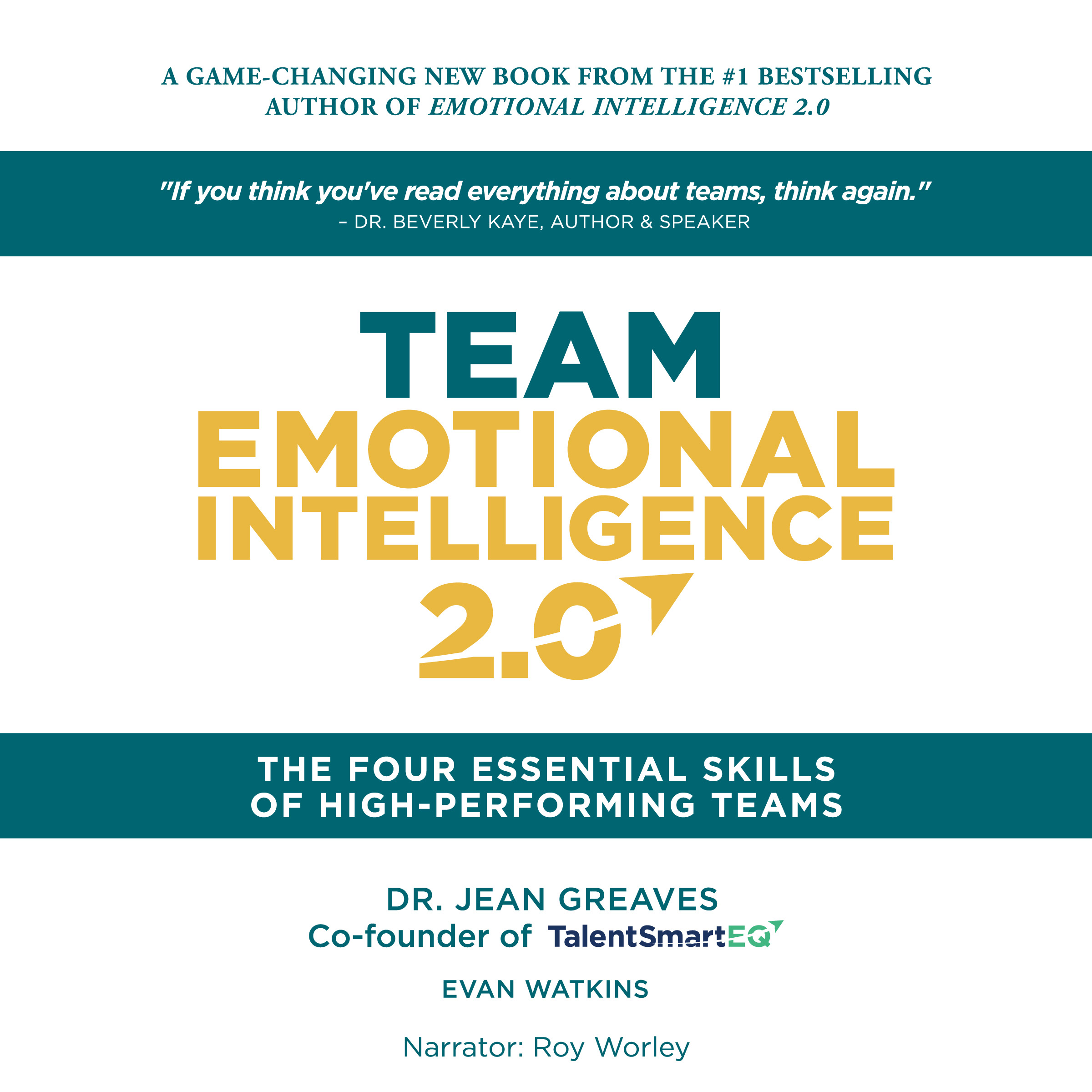 Cover image for Team Emotional Intelligence 2.0 [electronic resource] : The Four Essential Skills of High Performing Teams