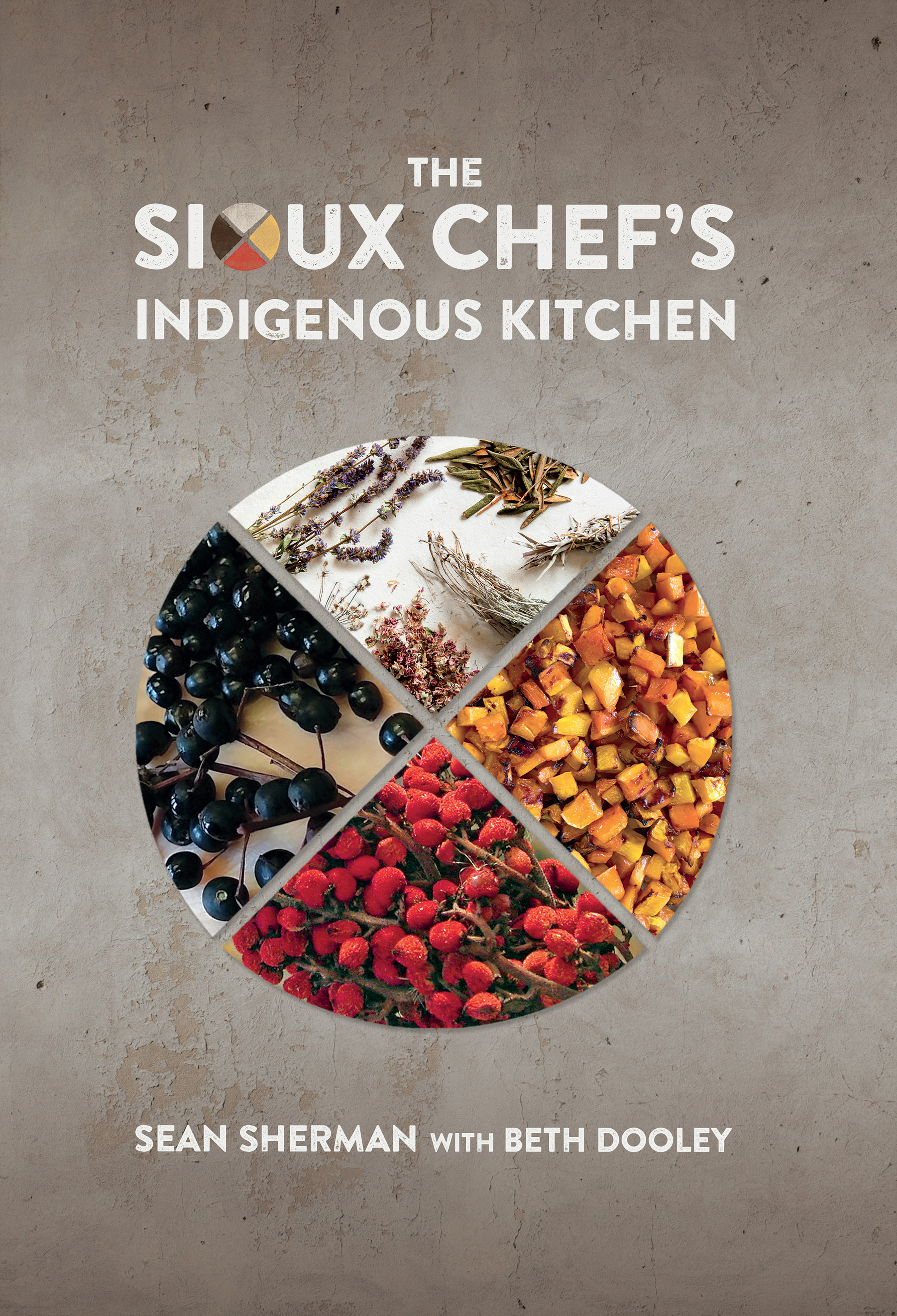The Sioux Chef's Indigenous Kitchen cover image