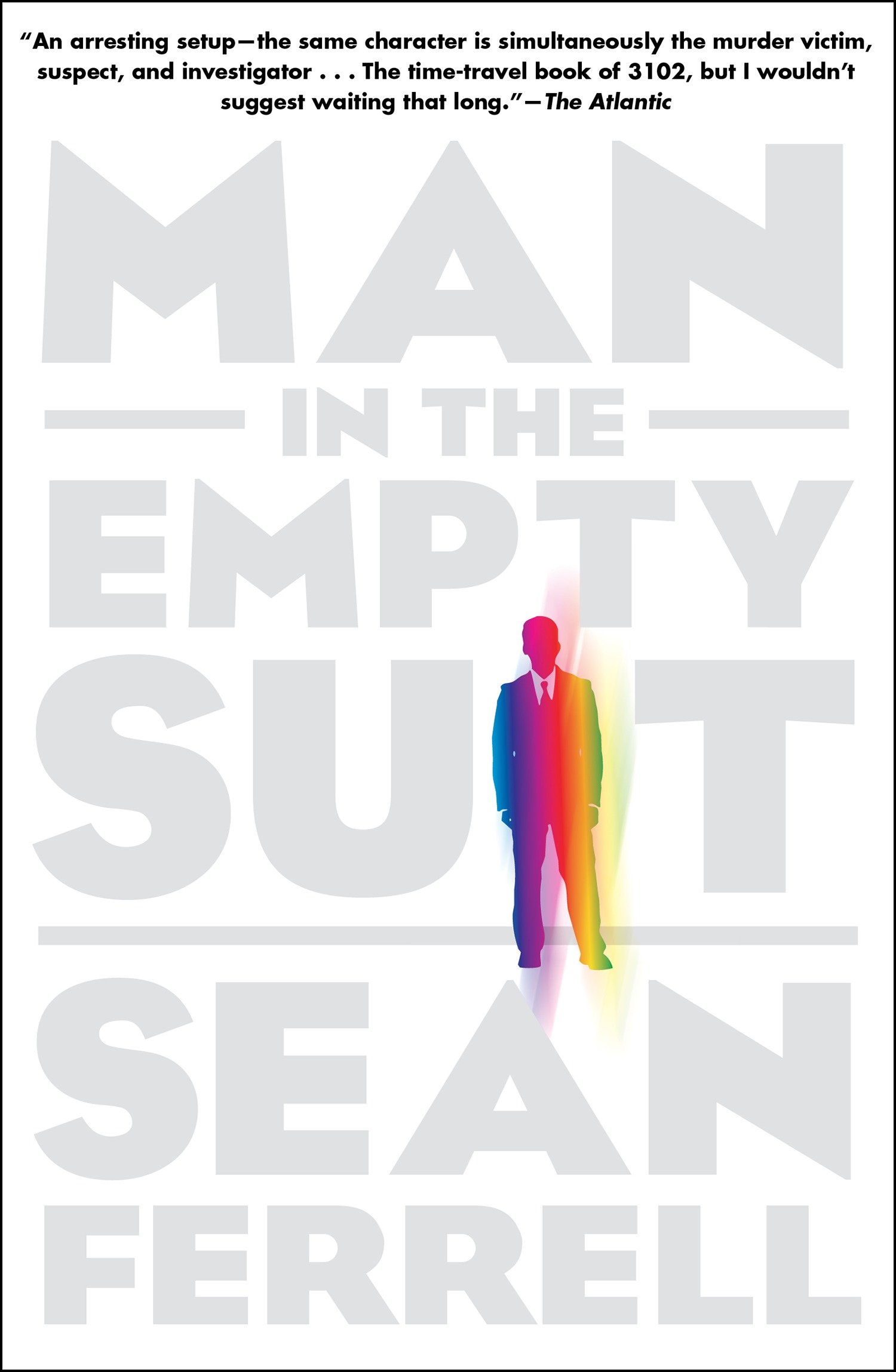 Image de couverture de Man in the Empty Suit [electronic resource] :