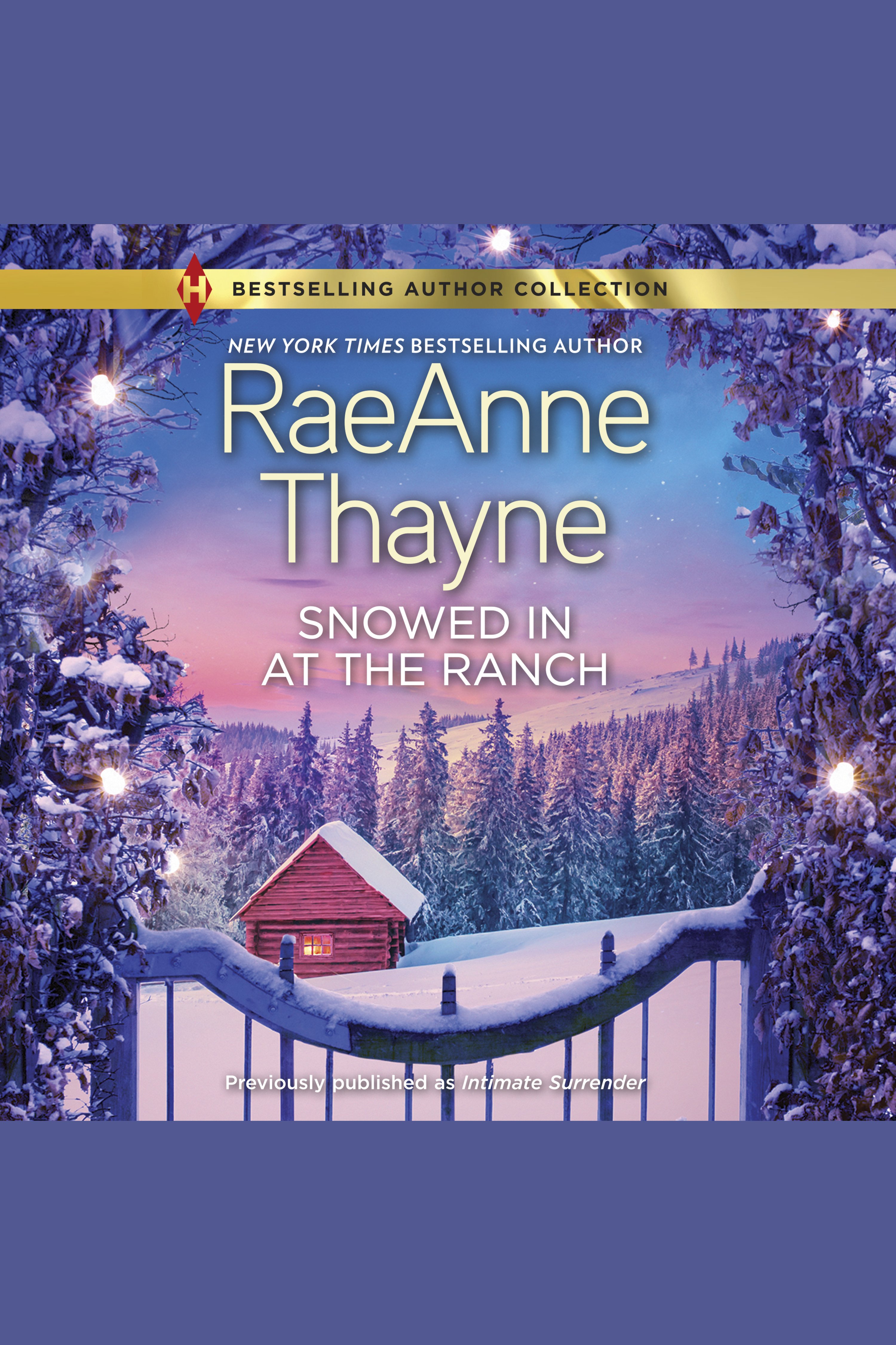 Cover image for Snowed In at the Ranch [electronic resource] :