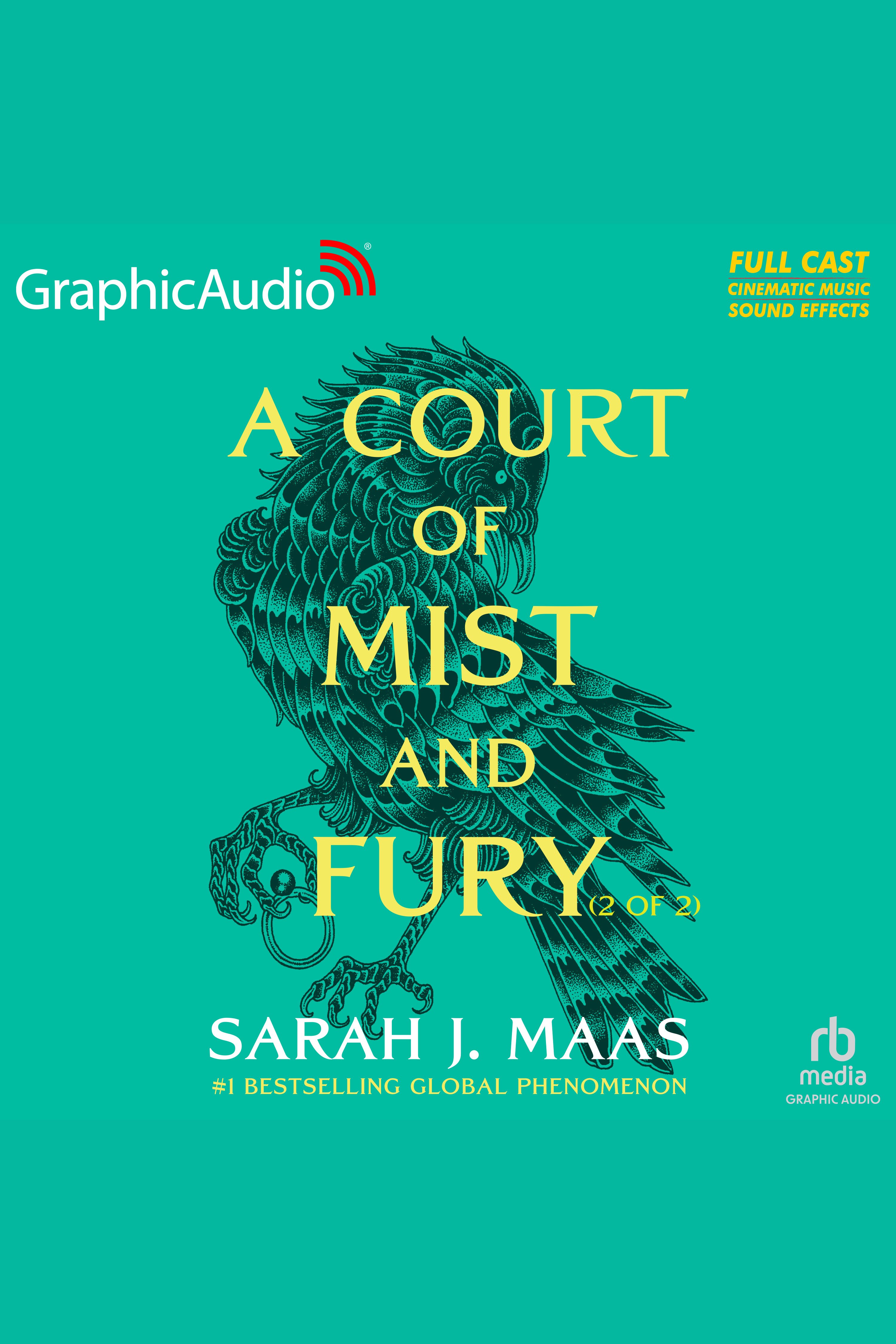 Imagen de portada para Court of Mist and Fury (2 of 2) (Dramatized Adaptation), A [electronic resource] : A Court of Thorns and Roses 2