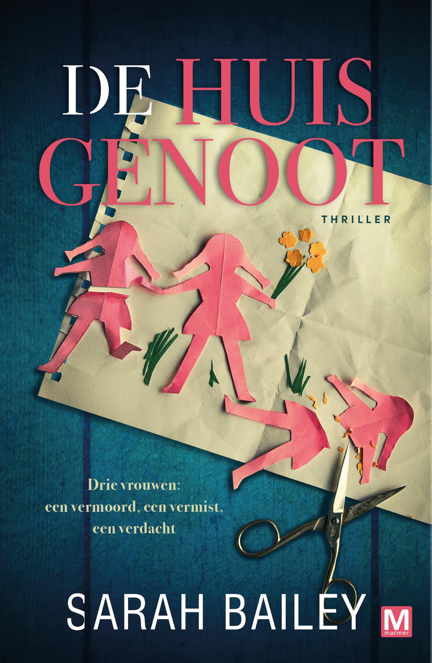 De huisgenoot : thriller