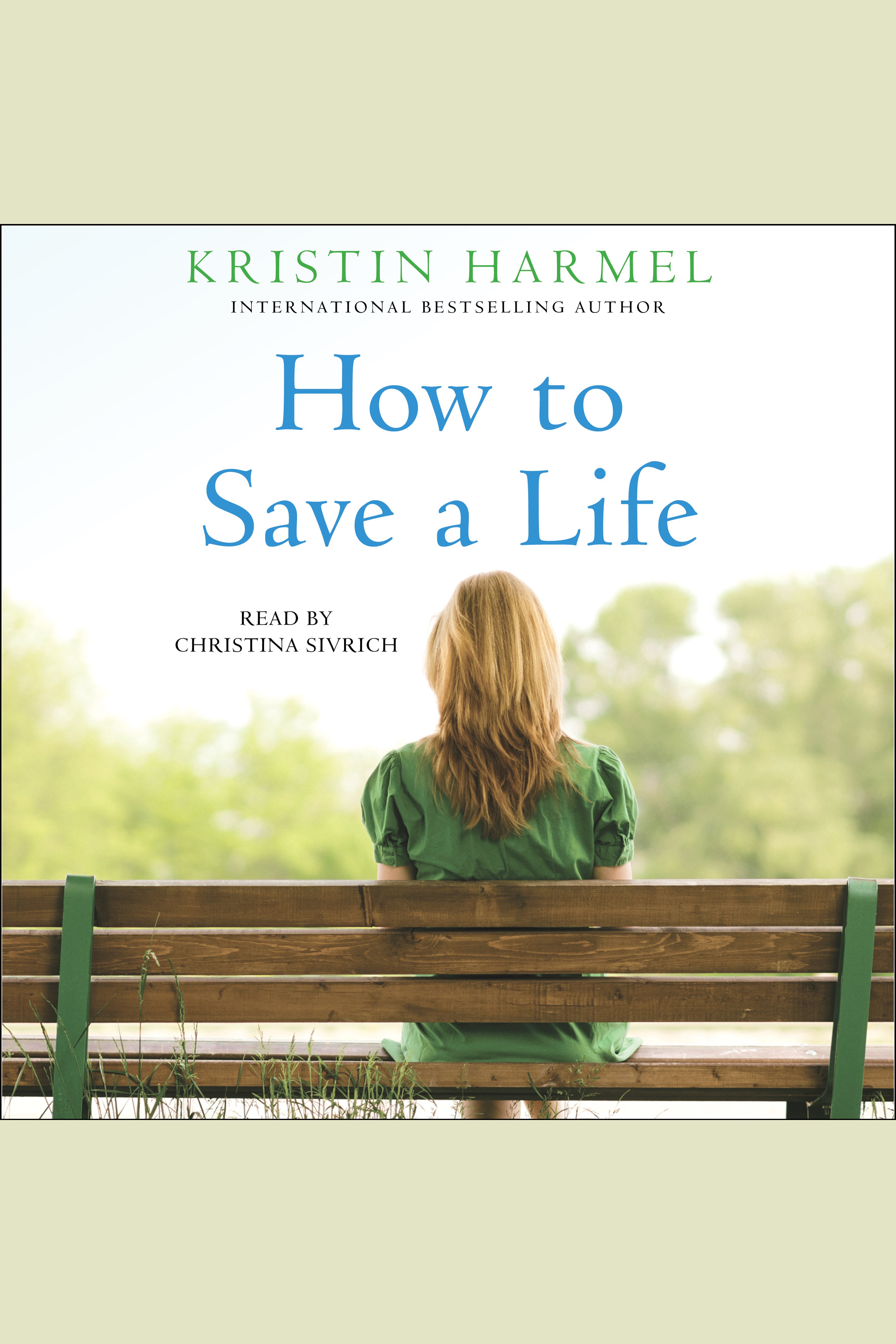 Cover image for How To Save a Life [electronic resource] :