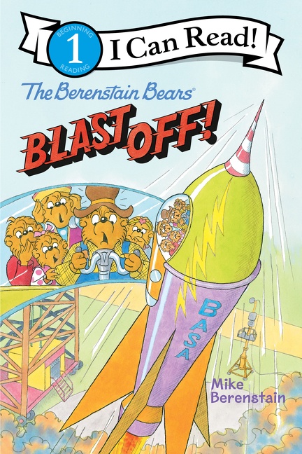 The Berenstain Bears Blast Off! cover image