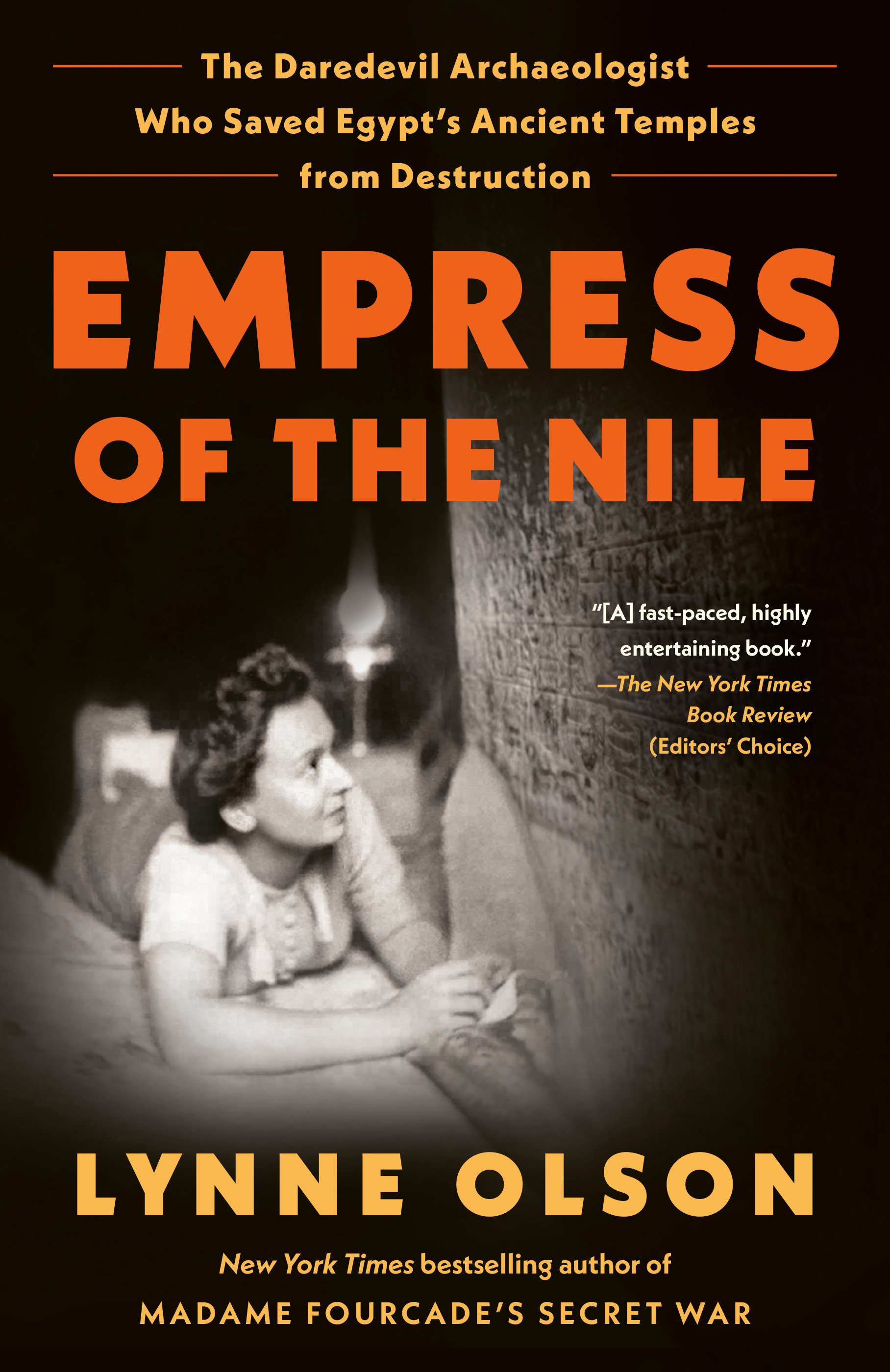 Empress of the Nile The Daredevil Archaeologist Who Saved Egypt's Ancient Temples from Destruction cover image