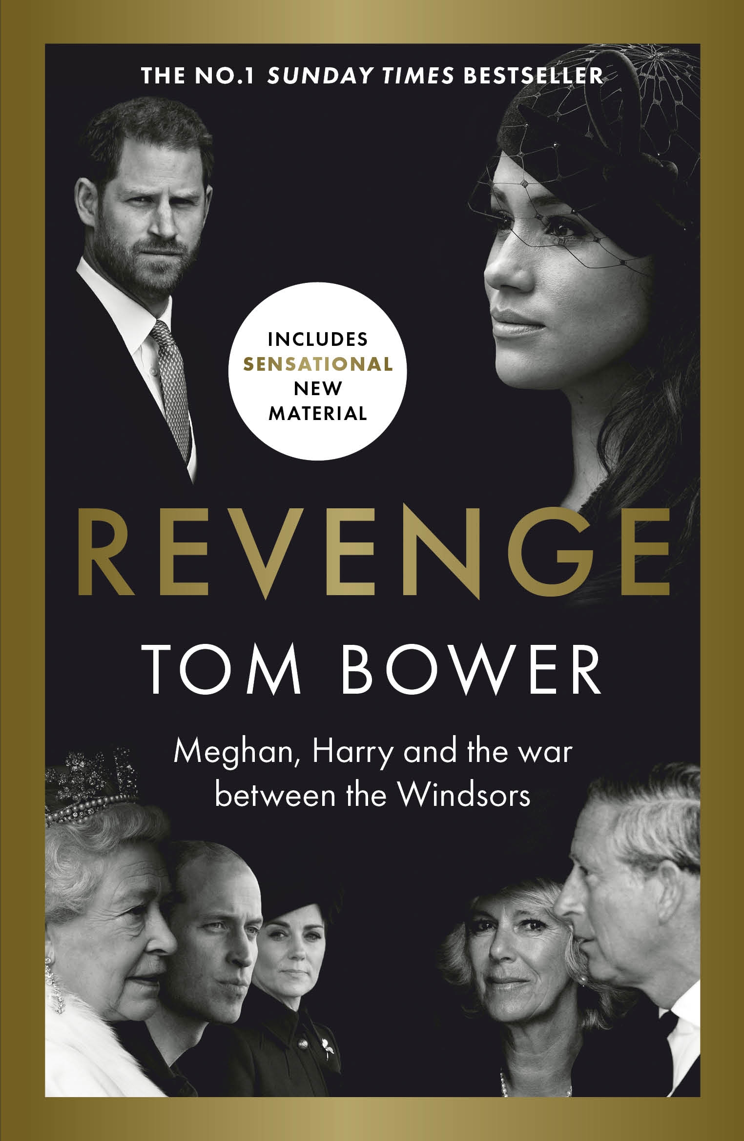 Revenge : Meghan, Harry and the war between the Windsors