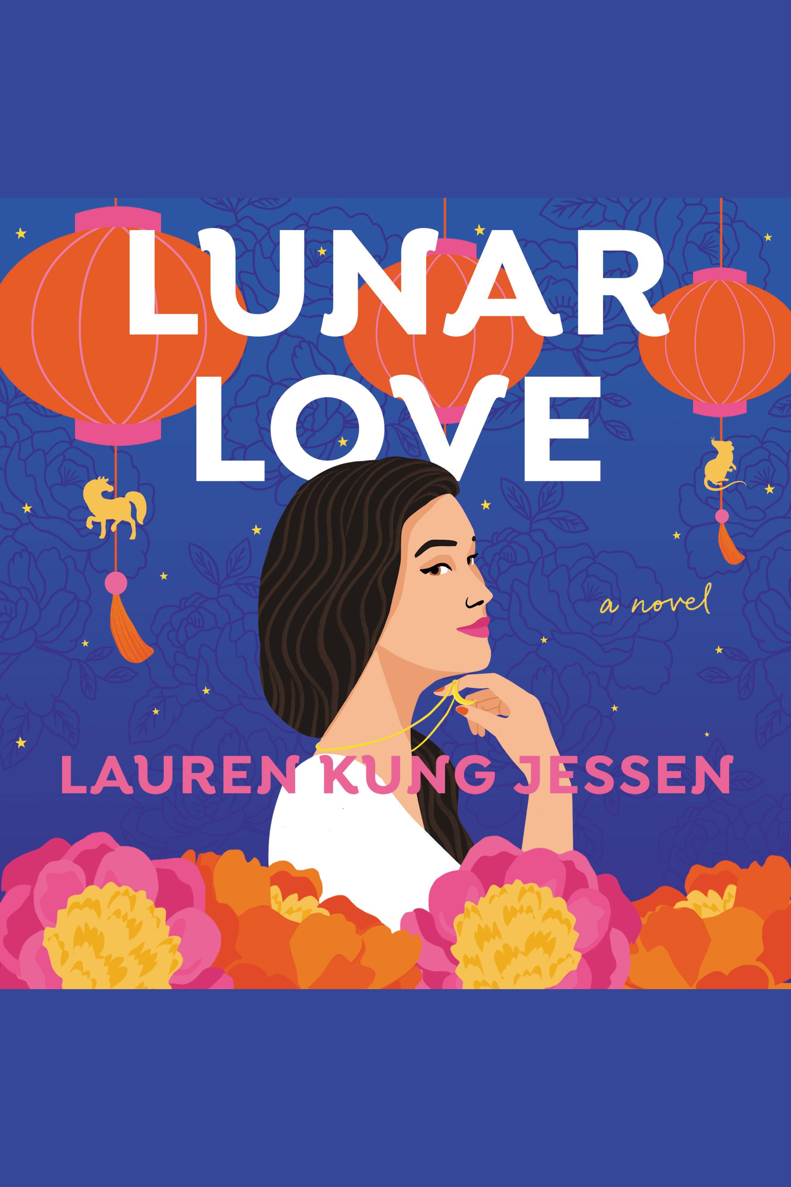 Cover image for Lunar Love [electronic resource] :