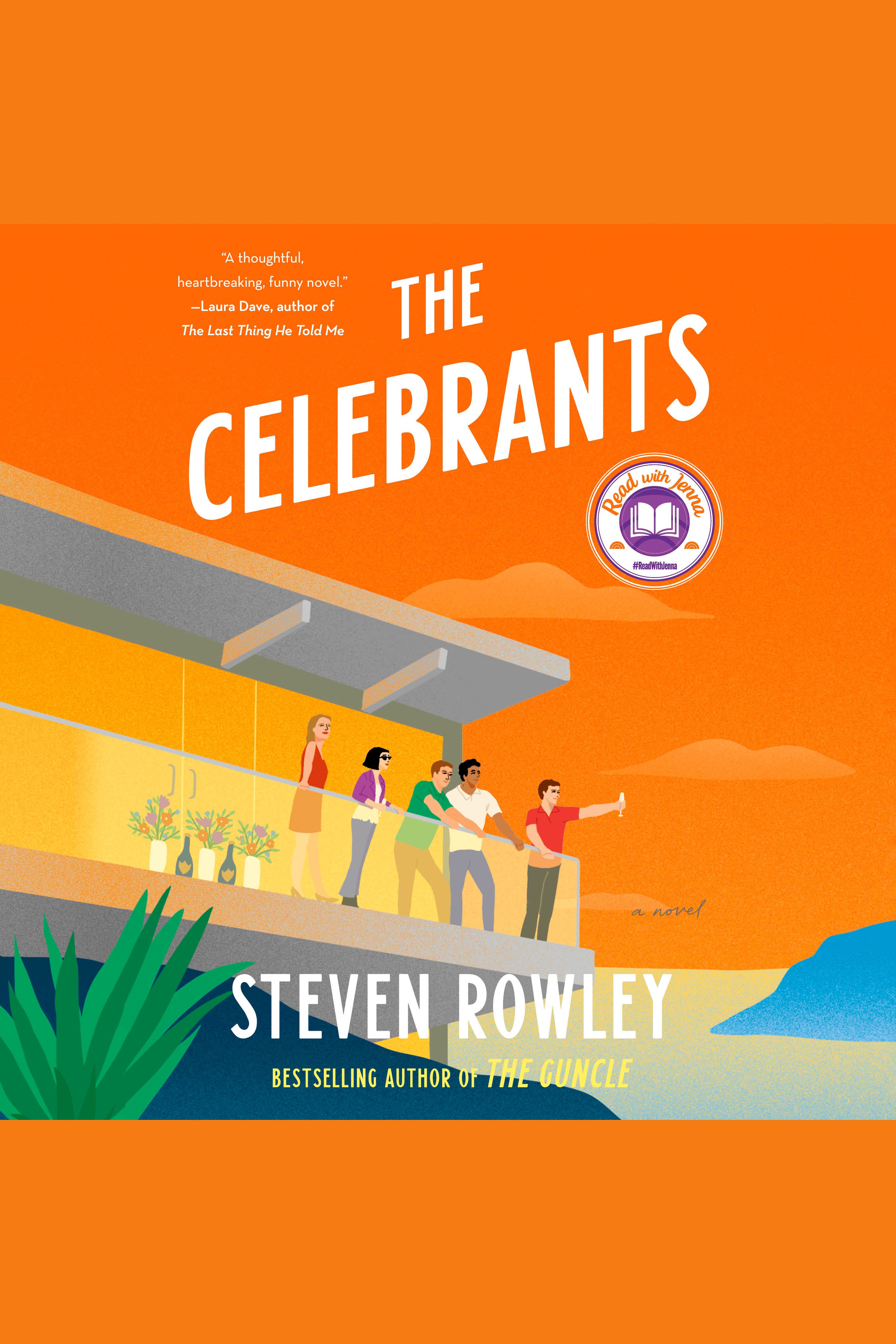 Cover image for The Celebrants [electronic resource] :
