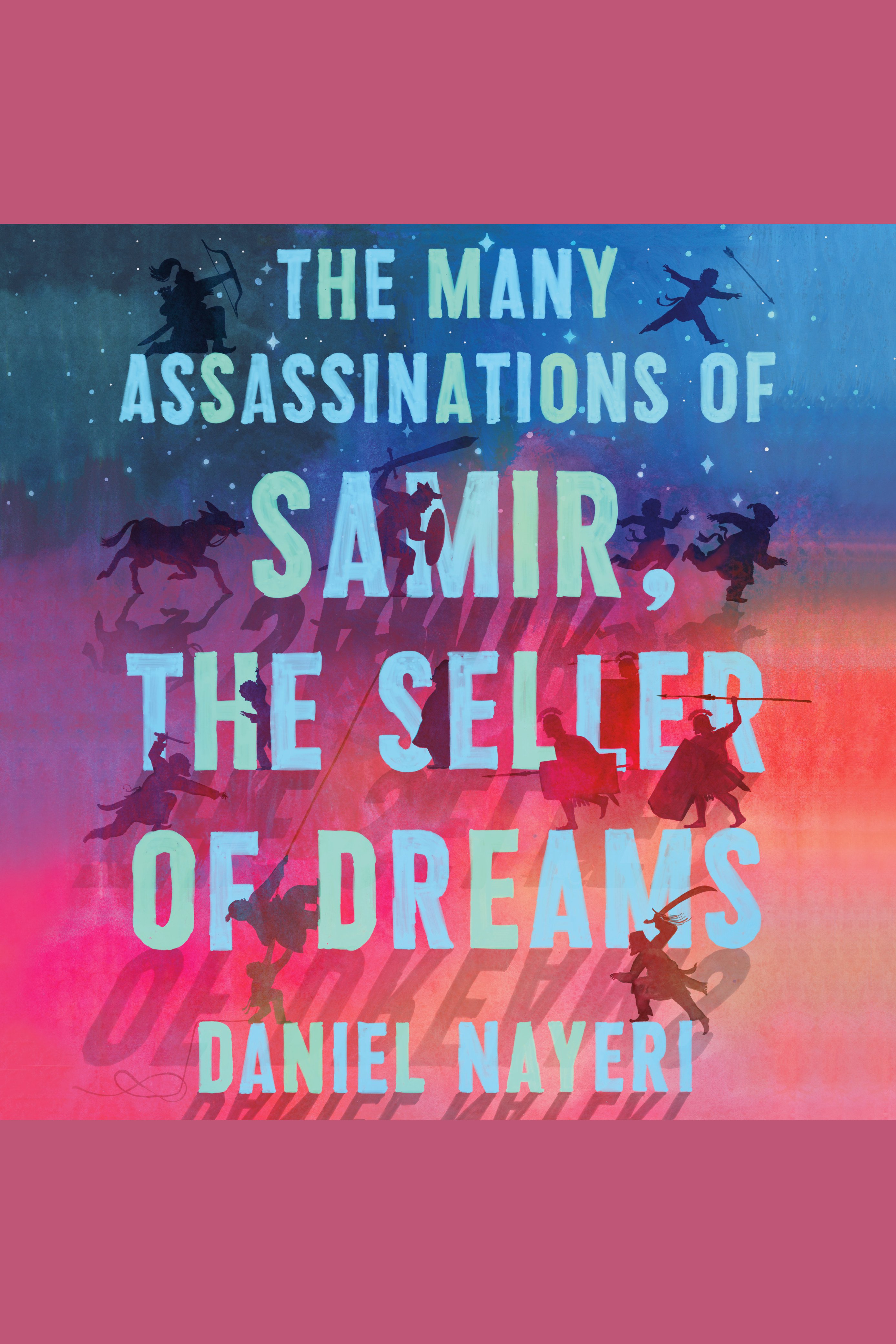 The Many Assassinations of Samir, the Seller of Dreams cover image