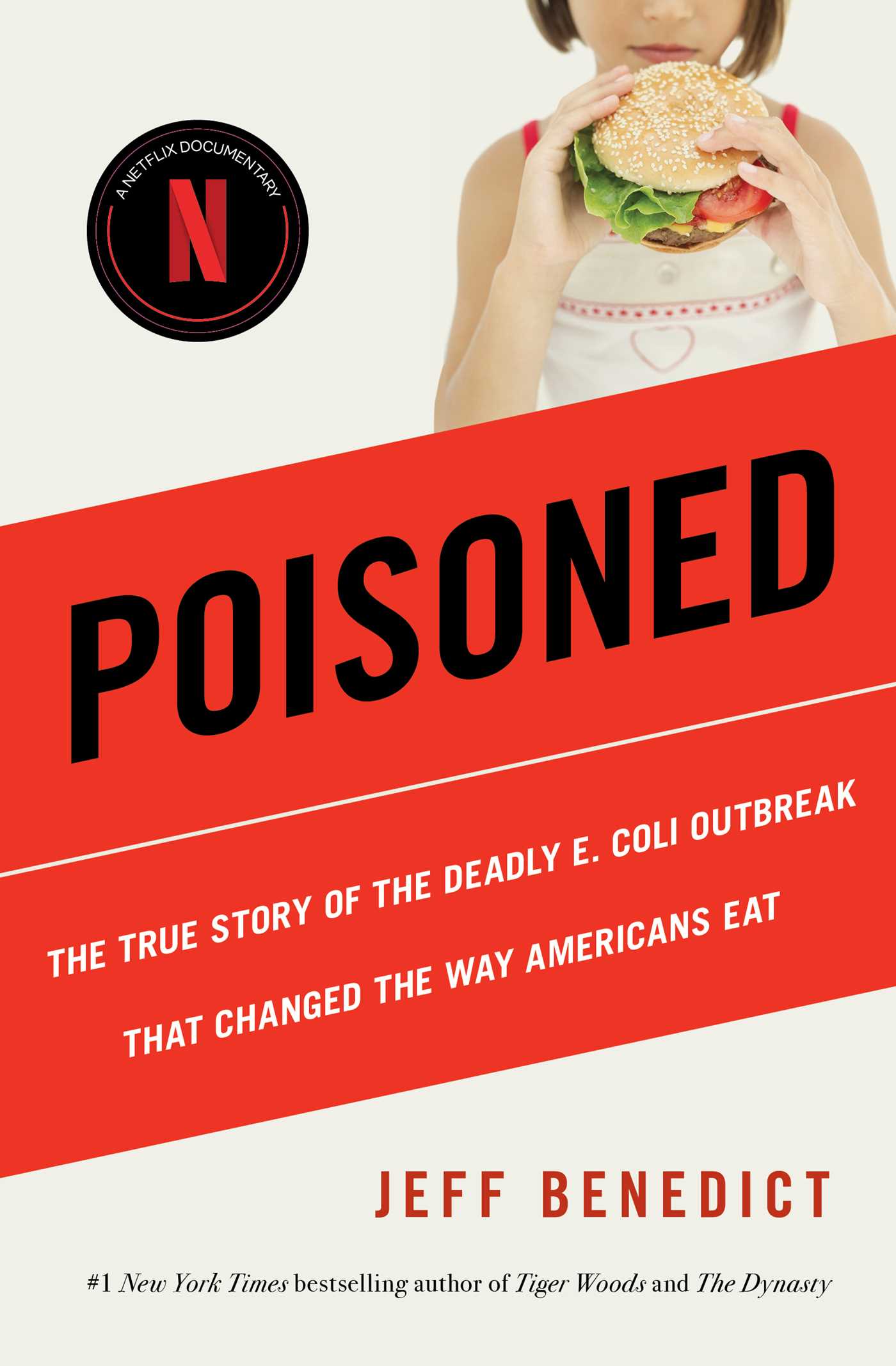 Poisoned The True Story of the Deadly E. Coli Outbreak That Changed the Way Americans Eat cover image