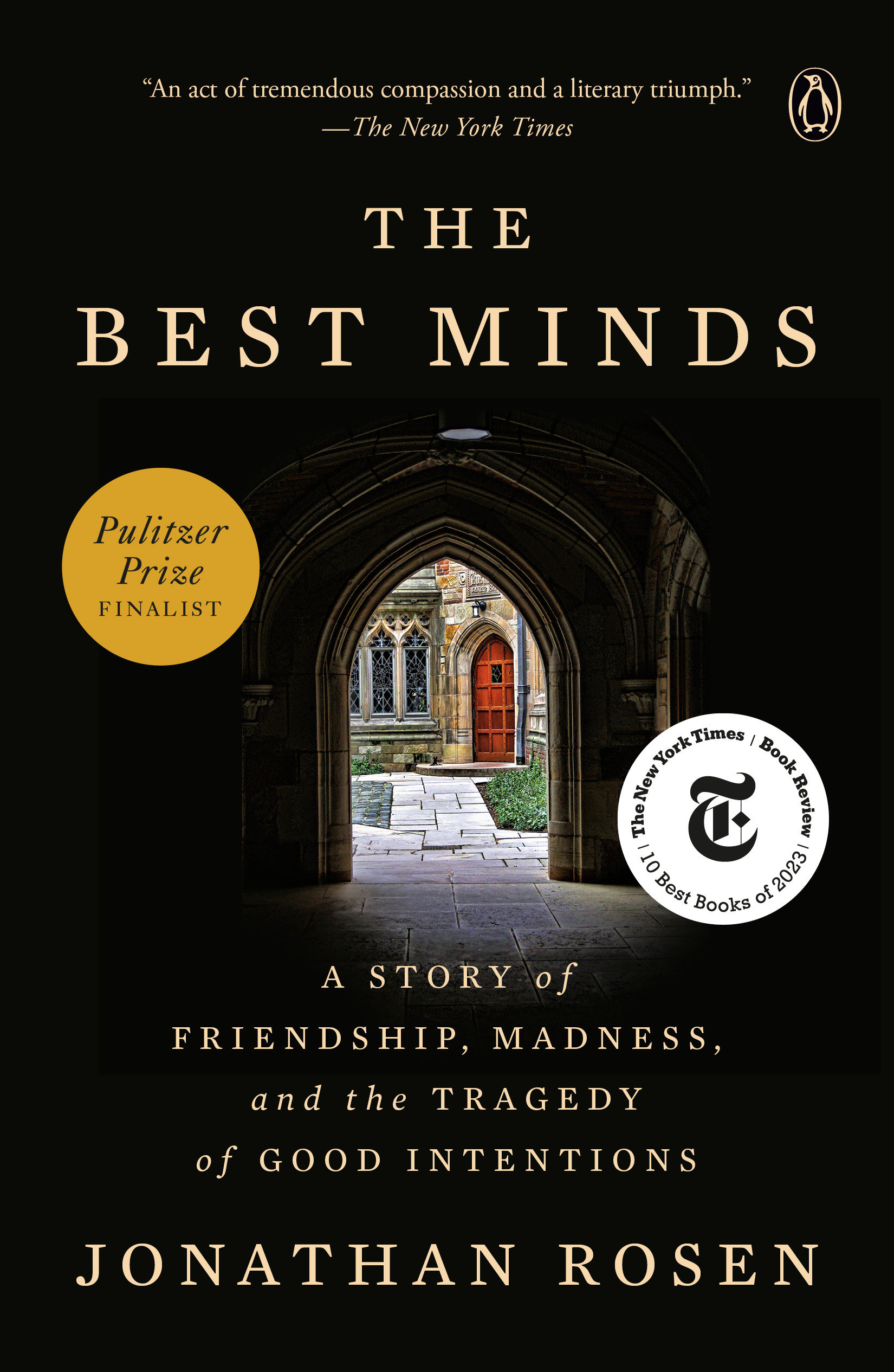 Imagen de portada para The Best Minds [electronic resource] : A Story of Friendship, Madness, and the Tragedy of Good Intentions