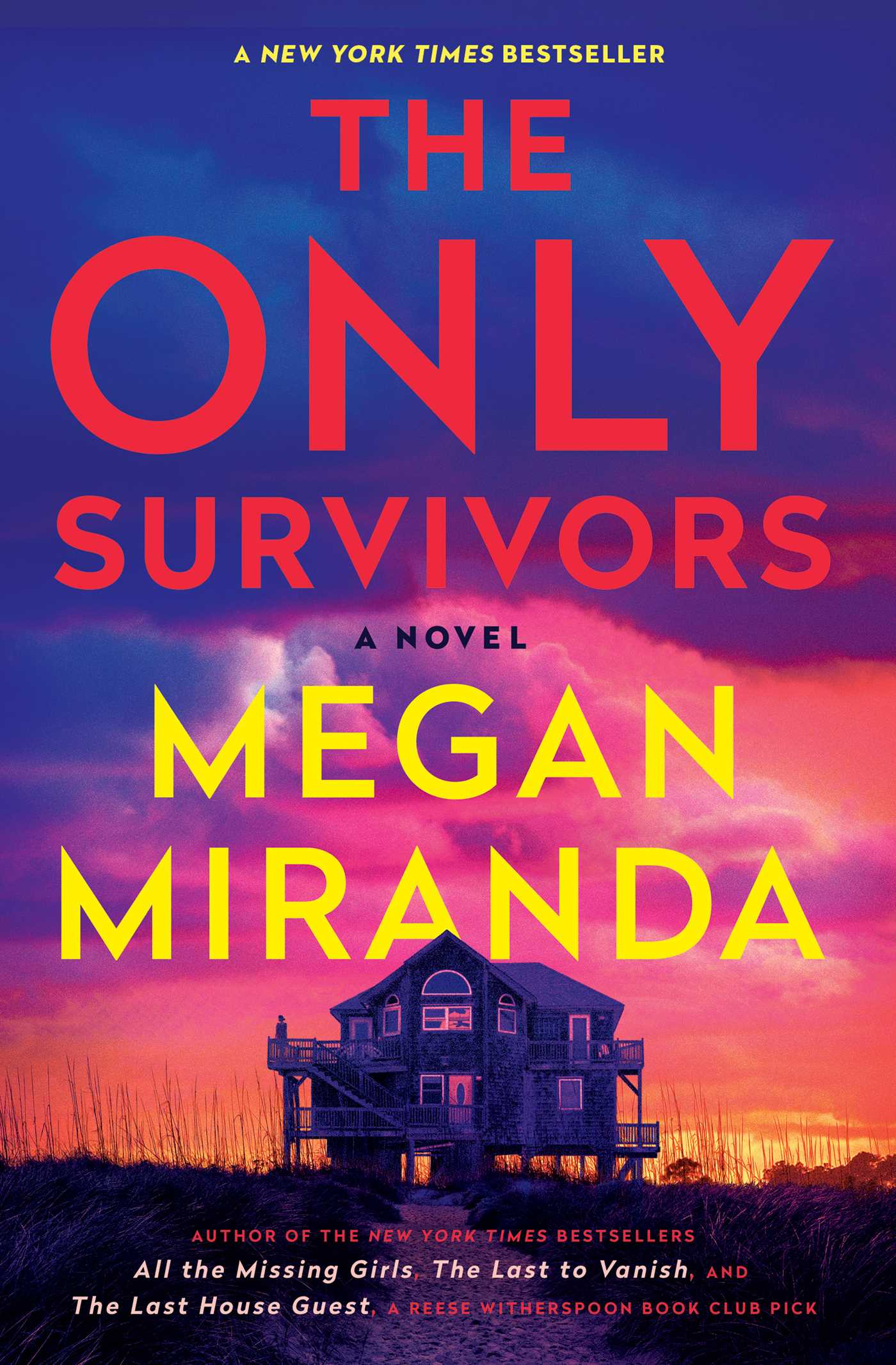 Cover image for The Only Survivors [electronic resource] : A Novel