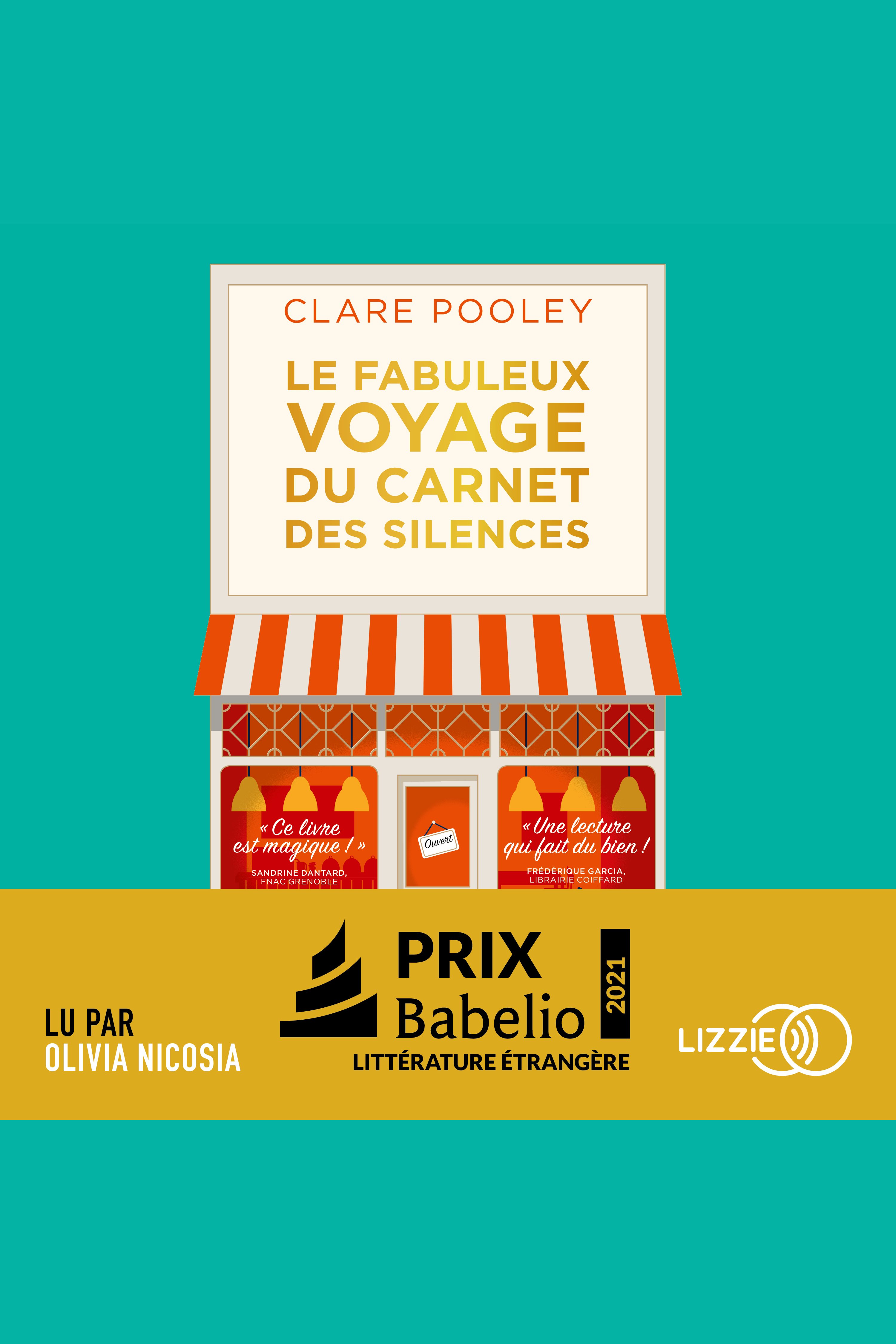 Le fabuleux voyage du carnet des silences