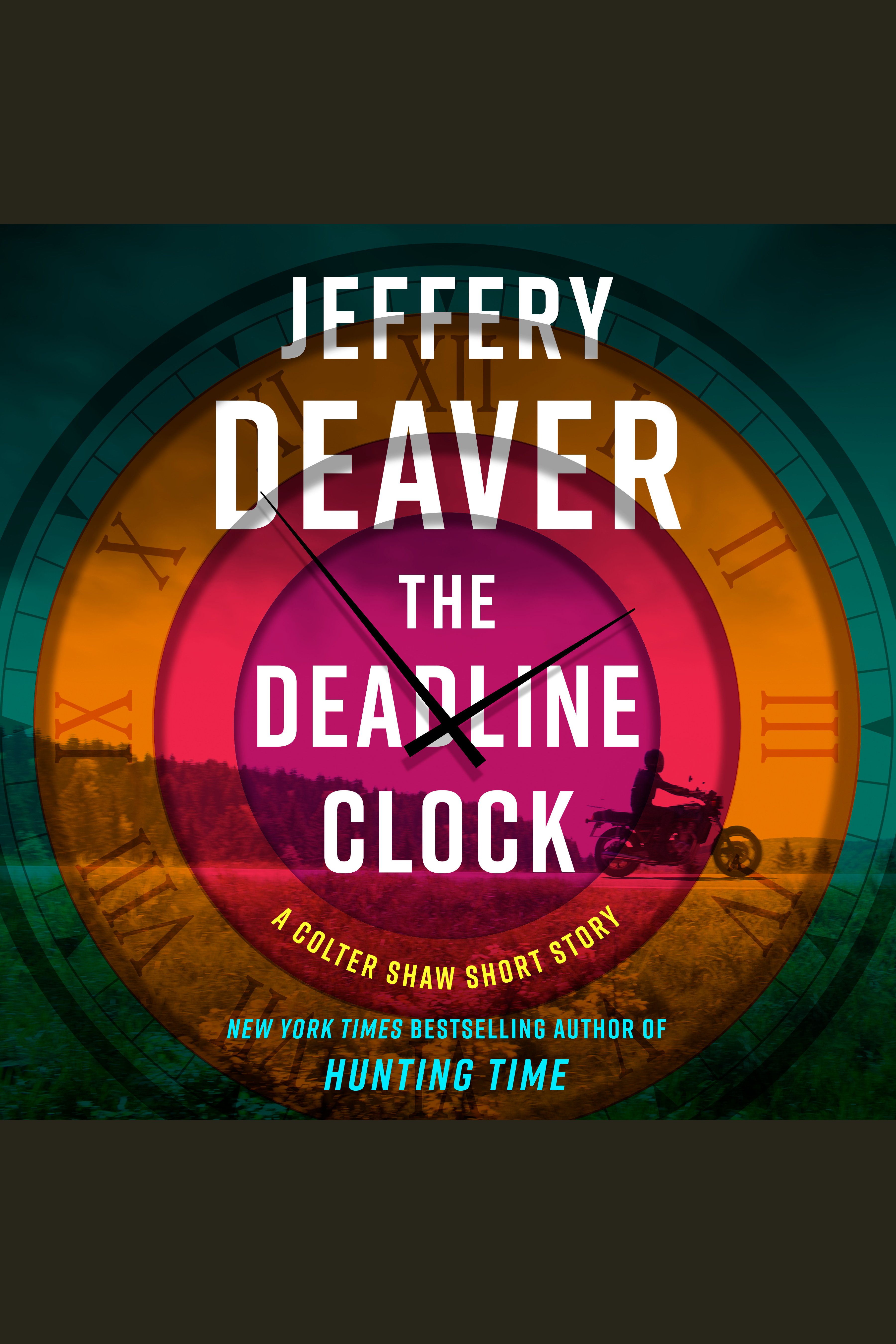 Image de couverture de The Deadline Clock [electronic resource] :
