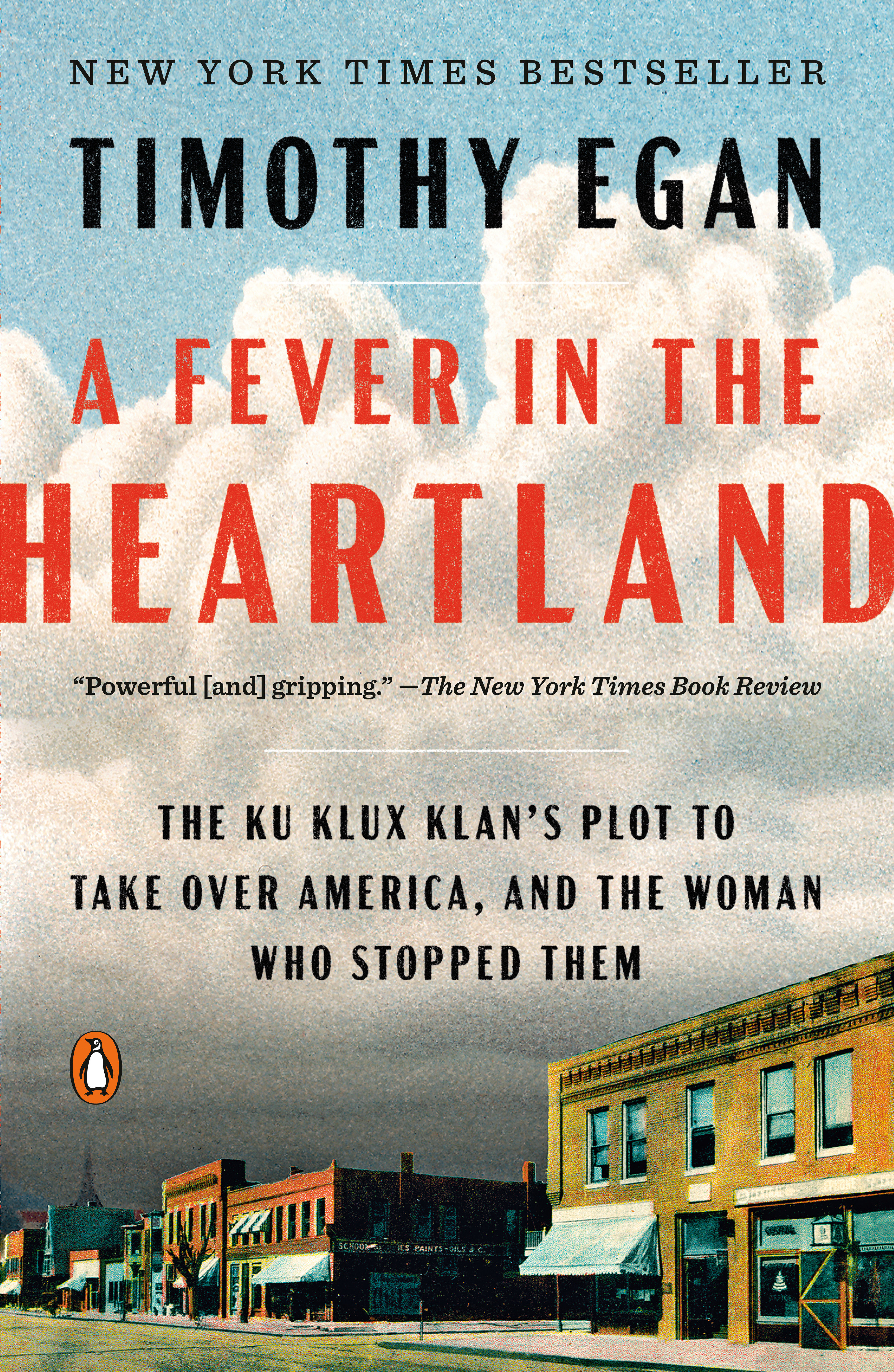 A Fever in the Heartland The Ku Klux Klan's Plot to Take Over America, and the Woman Who Stopped Them cover image