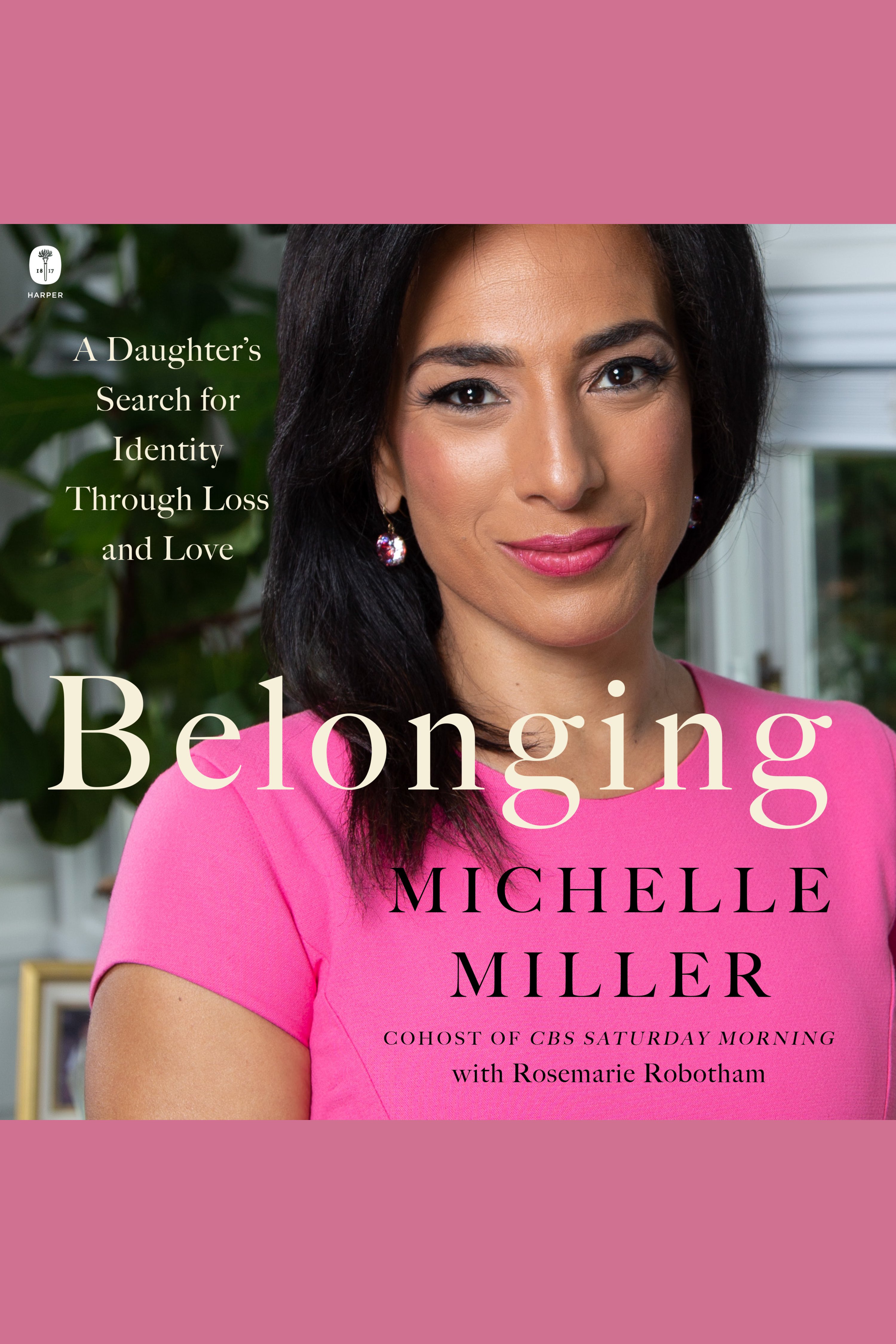 Imagen de portada para Belonging [electronic resource] : A Daughter’s Search for Identity Through Loss and Love
