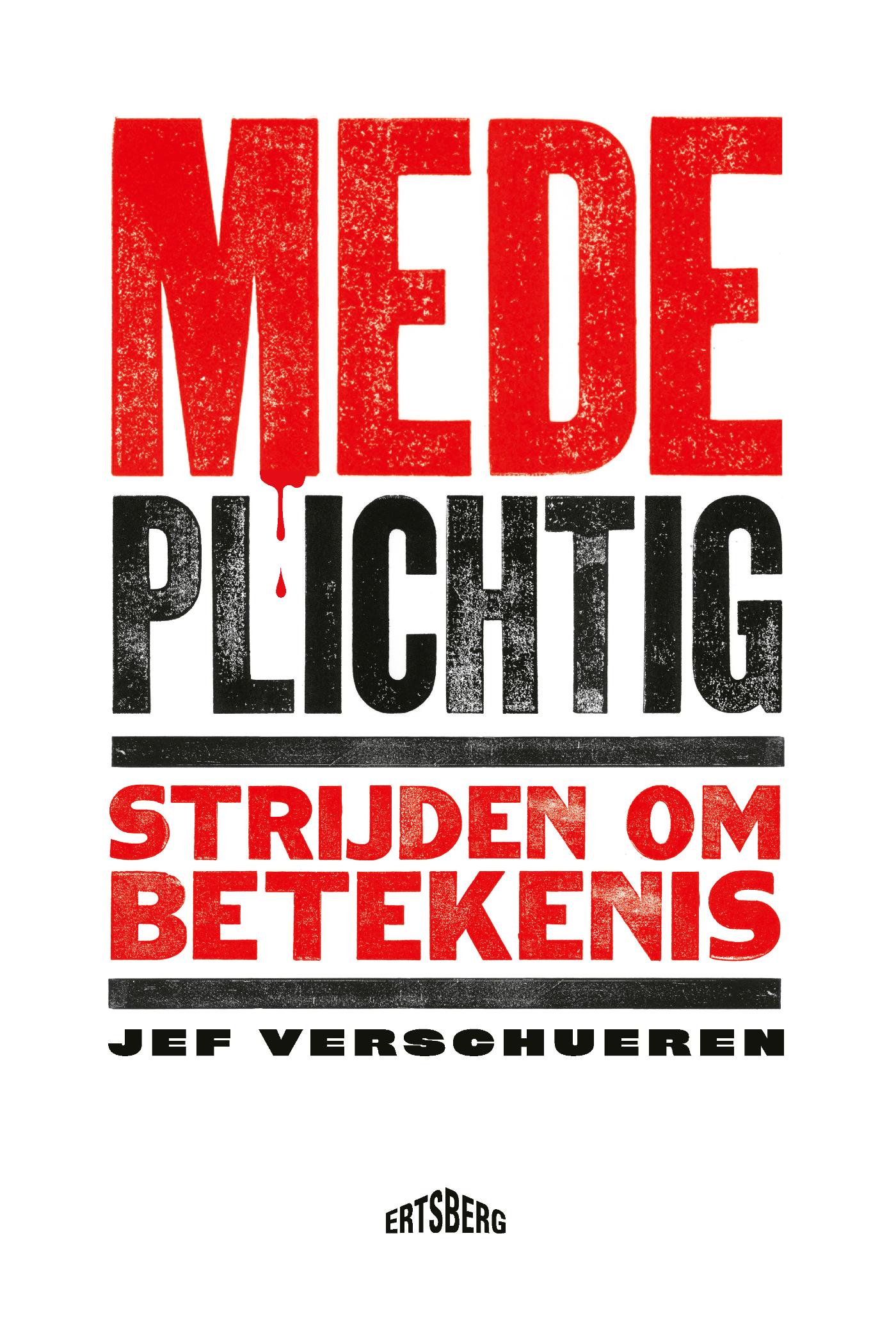 Medeplichtig : strijden om betekenis