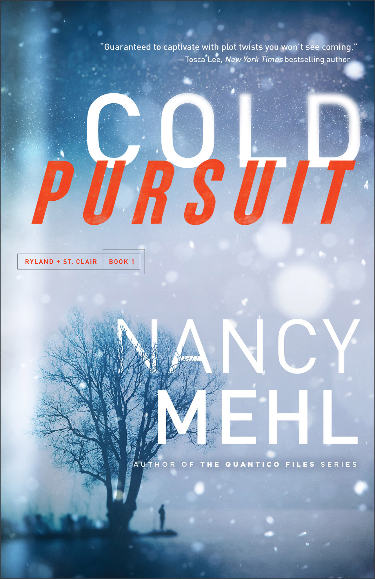 Image de couverture de Cold Pursuit (Ryland & St. Clair Book #1) [electronic resource] :