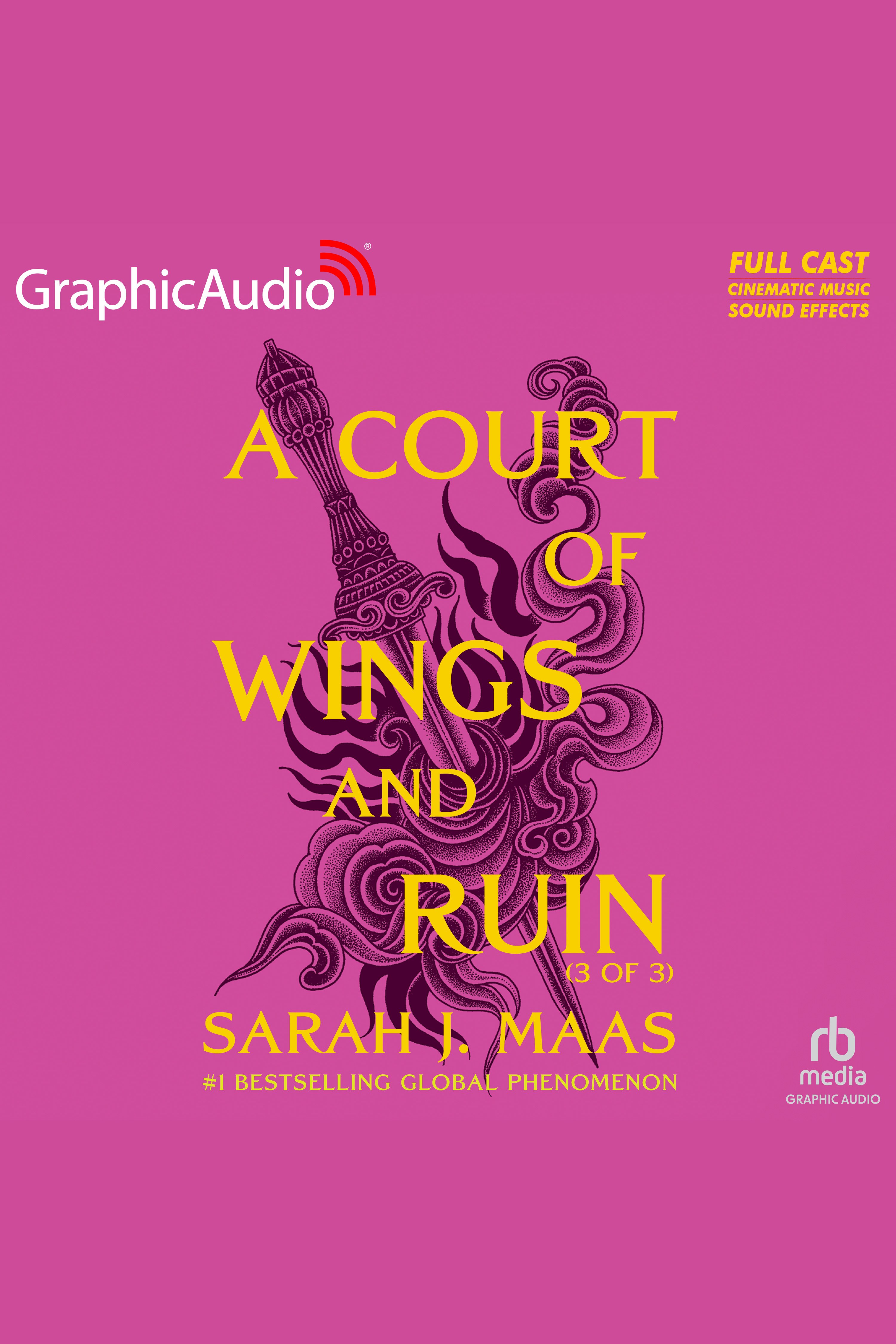Image de couverture de A Court of Wings and Ruin (3 of 3 Dramatization Adaptation) [electronic resource] :