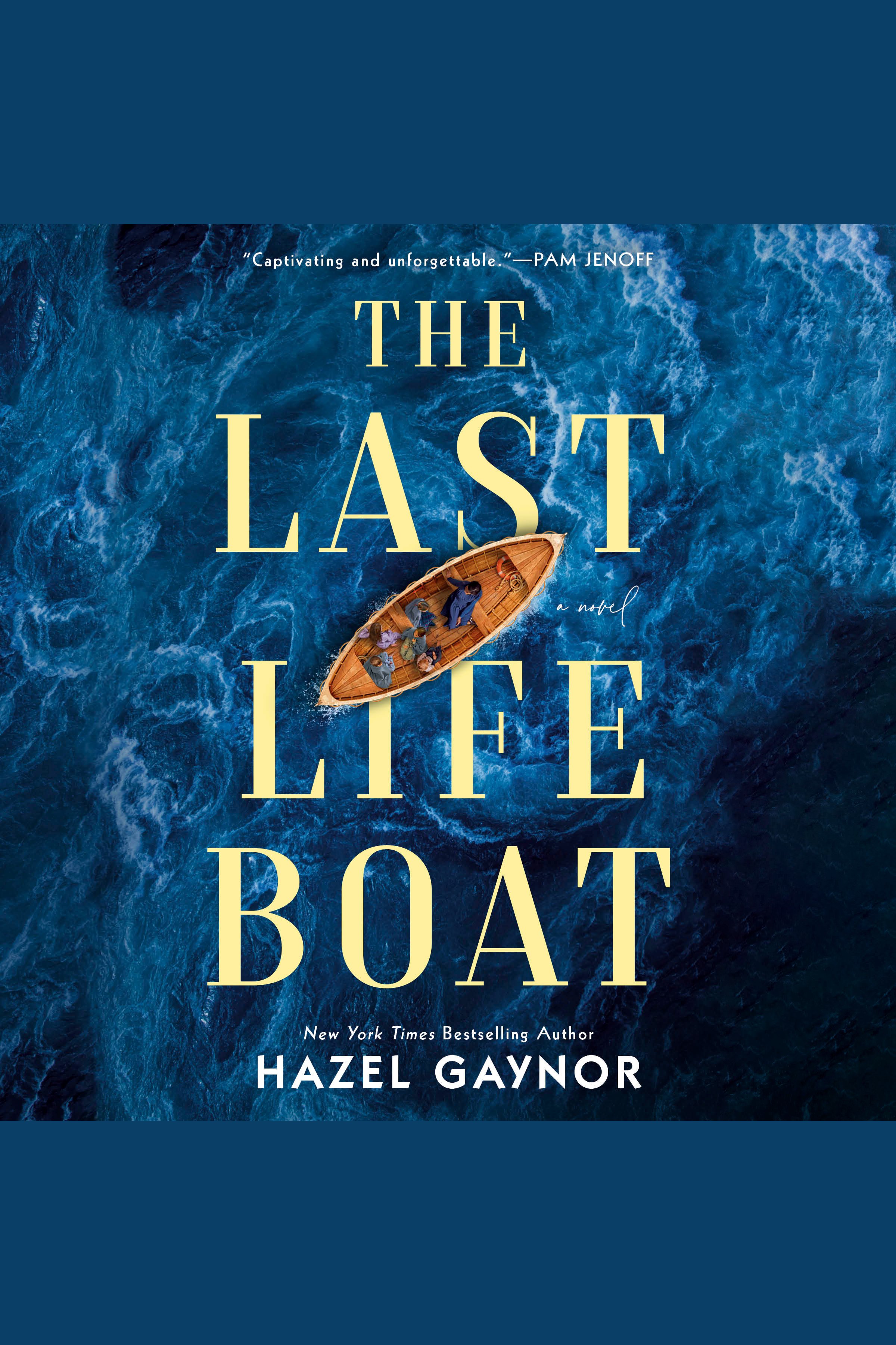 Image de couverture de The Last Lifeboat [electronic resource] :