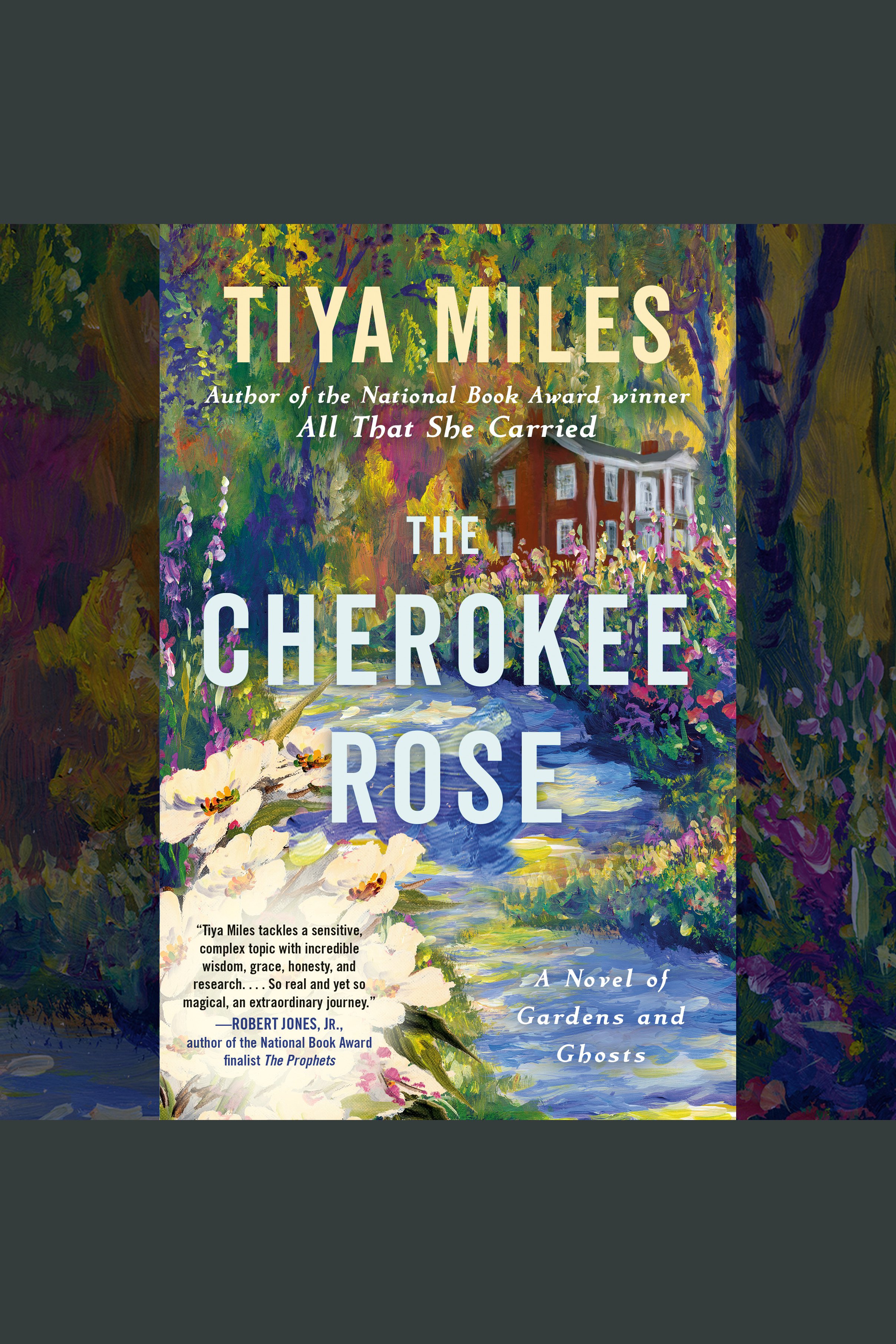 Cover image for The Cherokee Rose [electronic resource] : A Novel of Gardens and Ghosts