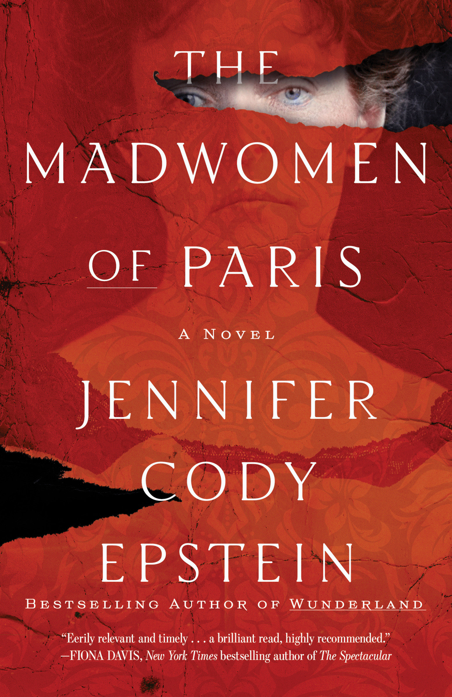 Imagen de portada para The Madwomen of Paris [electronic resource] : A Novel
