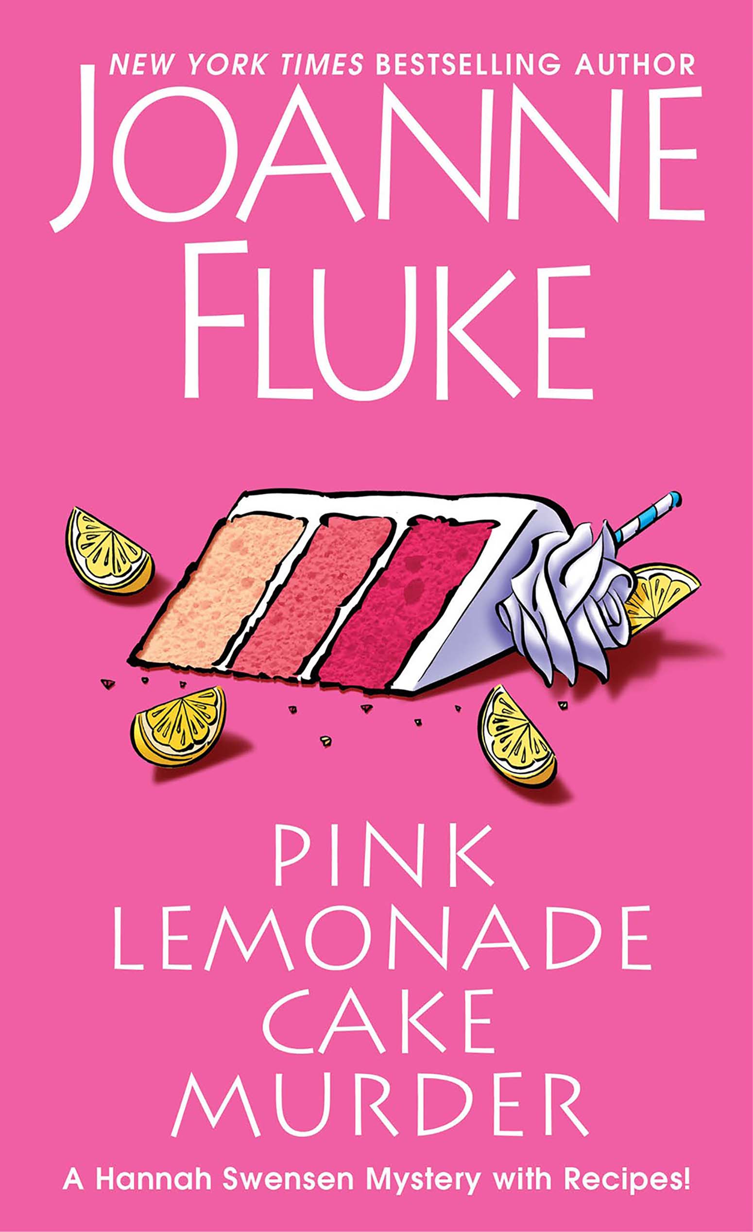 Cover image for Pink Lemonade Cake Murder [electronic resource] : A Delightful & Irresistible Culinary Cozy Mystery with Recipes