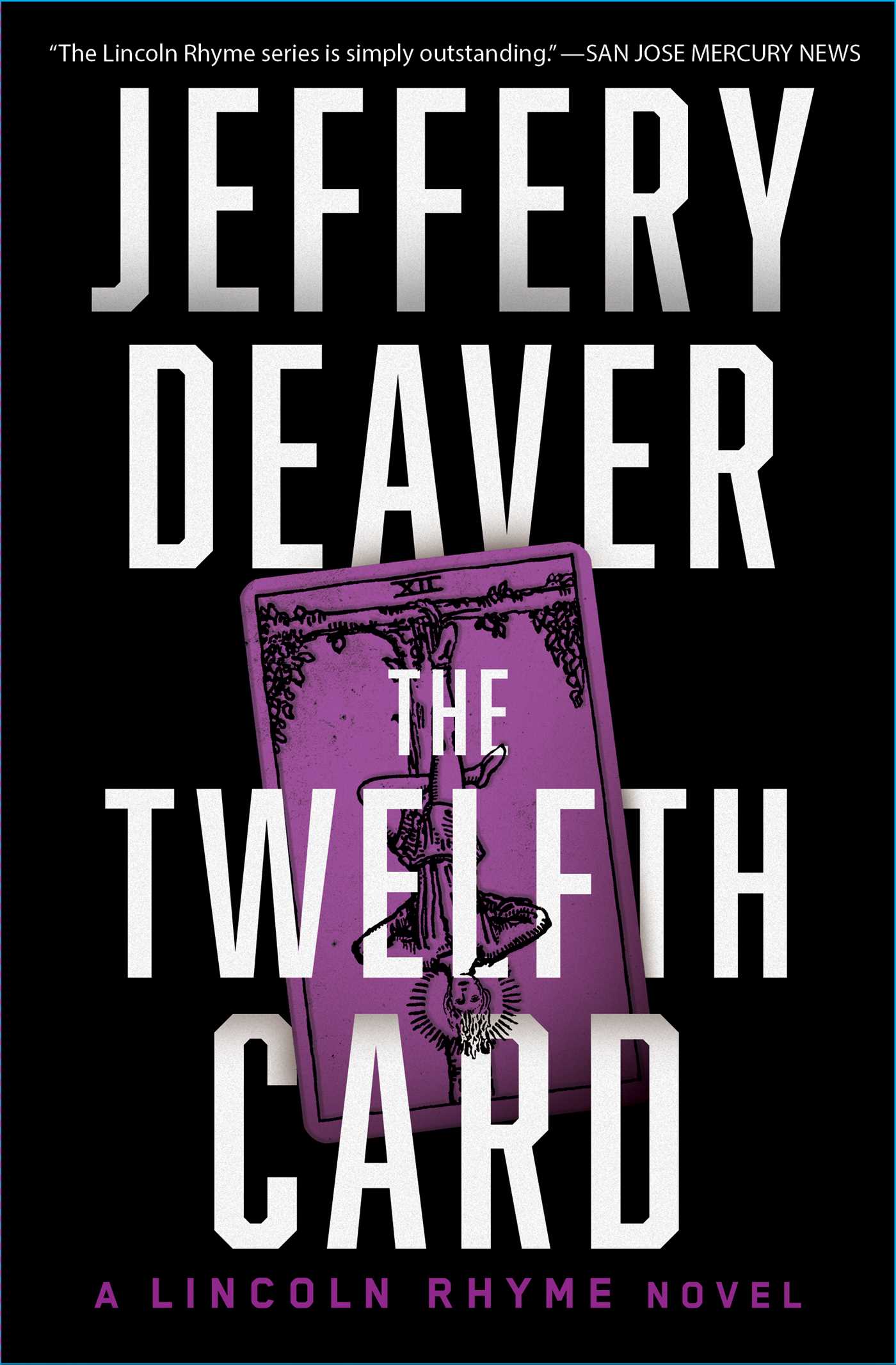 Image de couverture de The Twelfth Card [electronic resource] : A Lincoln Rhyme Novel
