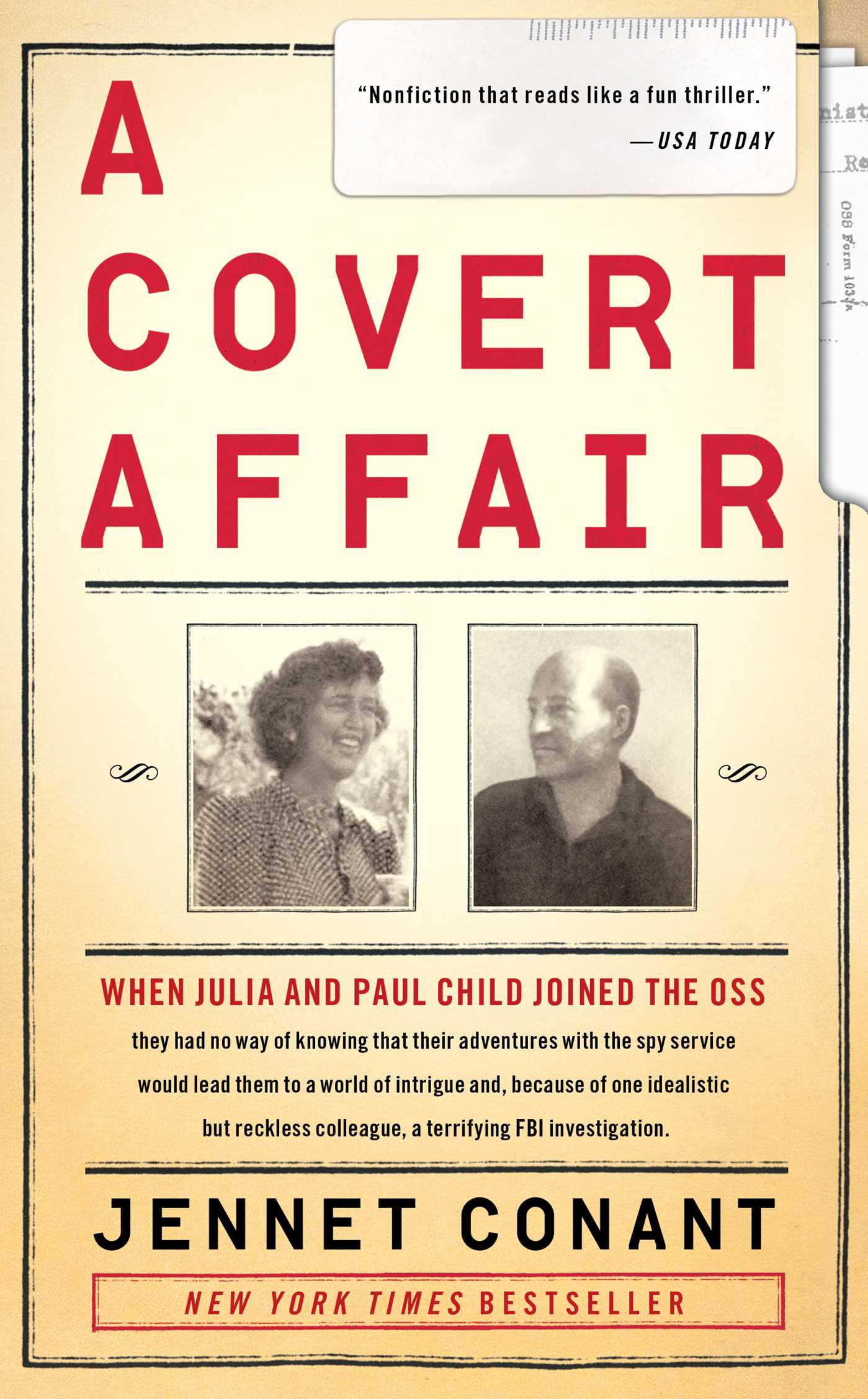 A Covert Affair Julia Child and Paul Child in the OSS cover image