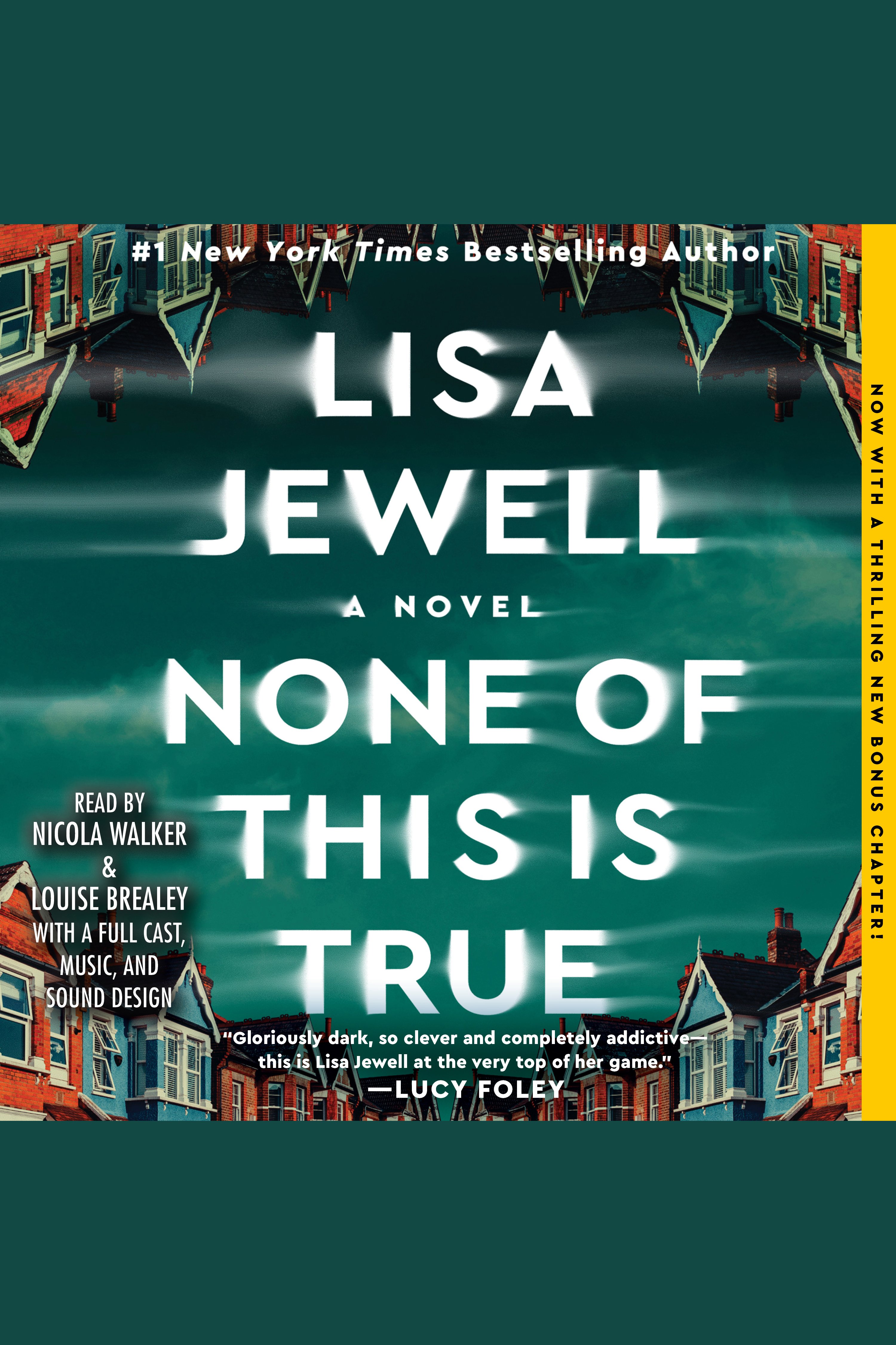 Image de couverture de None of This is True [electronic resource] : A Novel