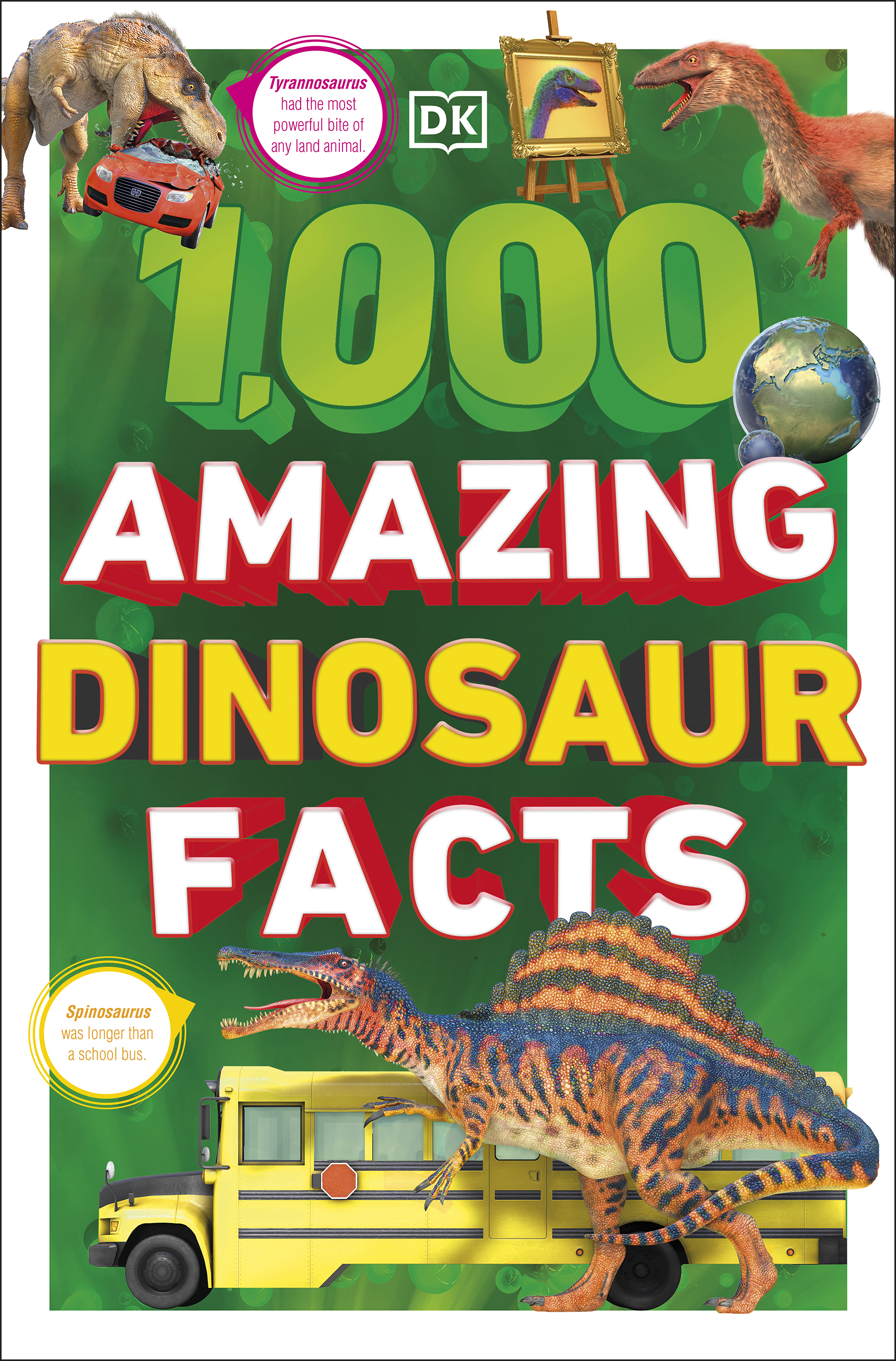 1,000 Amazing Dinosaurs Facts Unbelievable Facts About Dinosaurs cover image