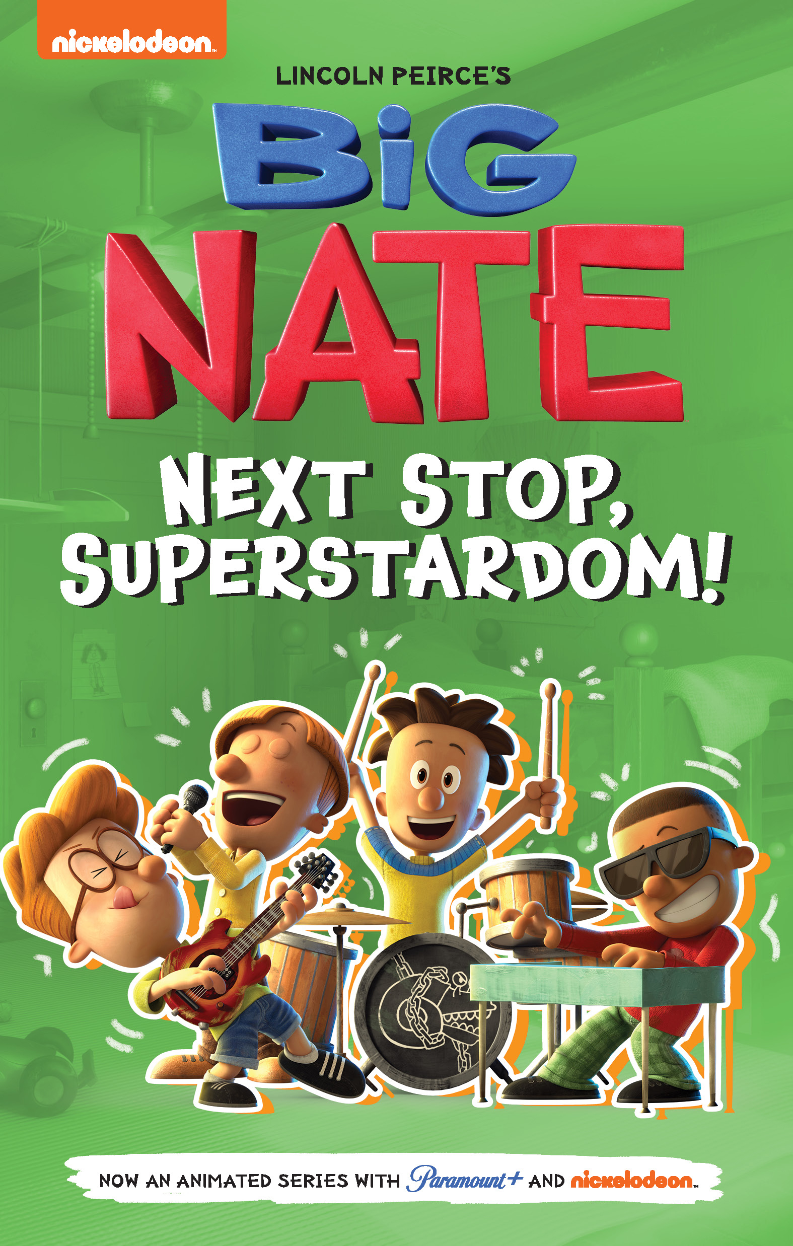 Big Nate: Next Stop, Superstardom! cover image