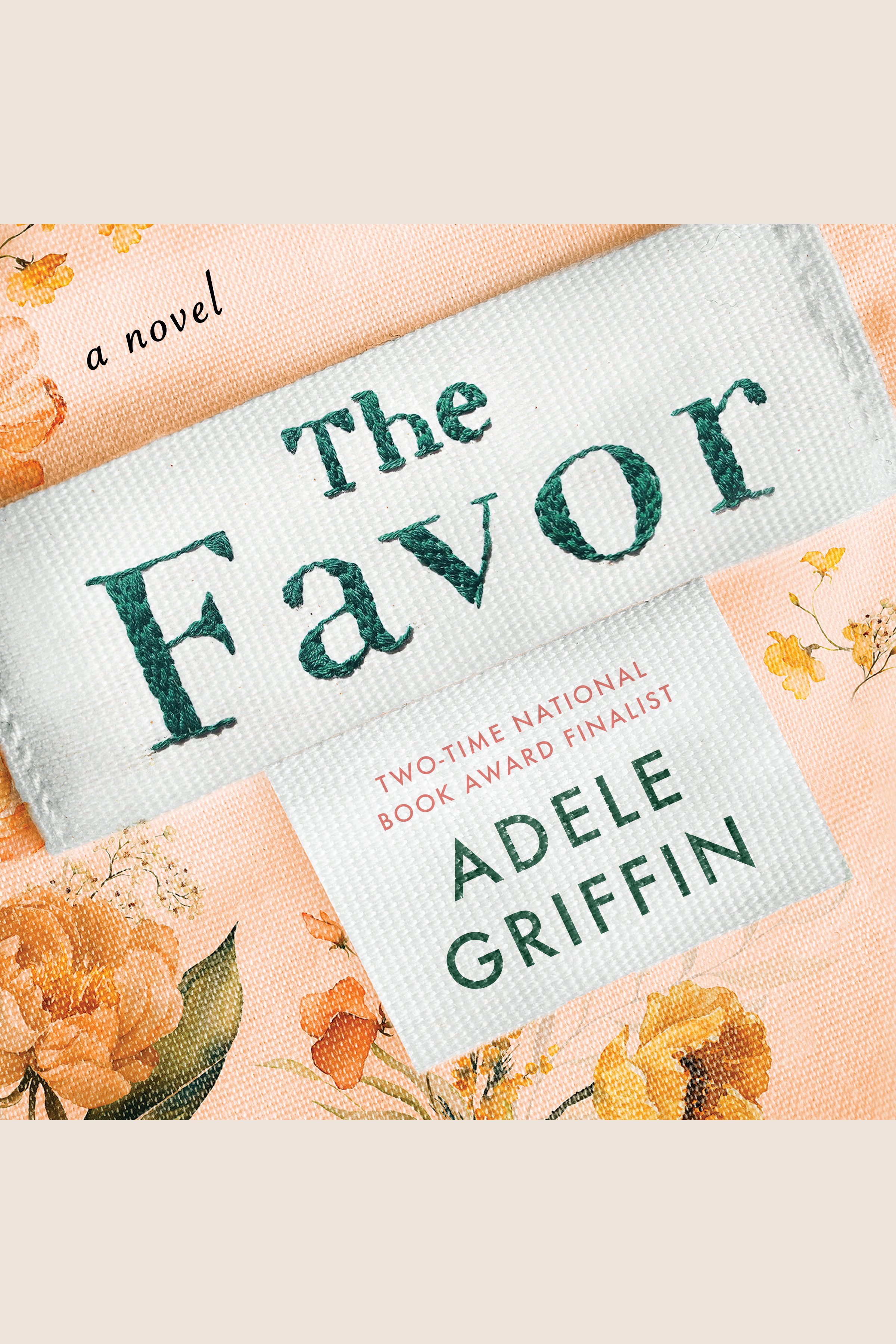 Umschlagbild für The Favor [electronic resource] : A Novel