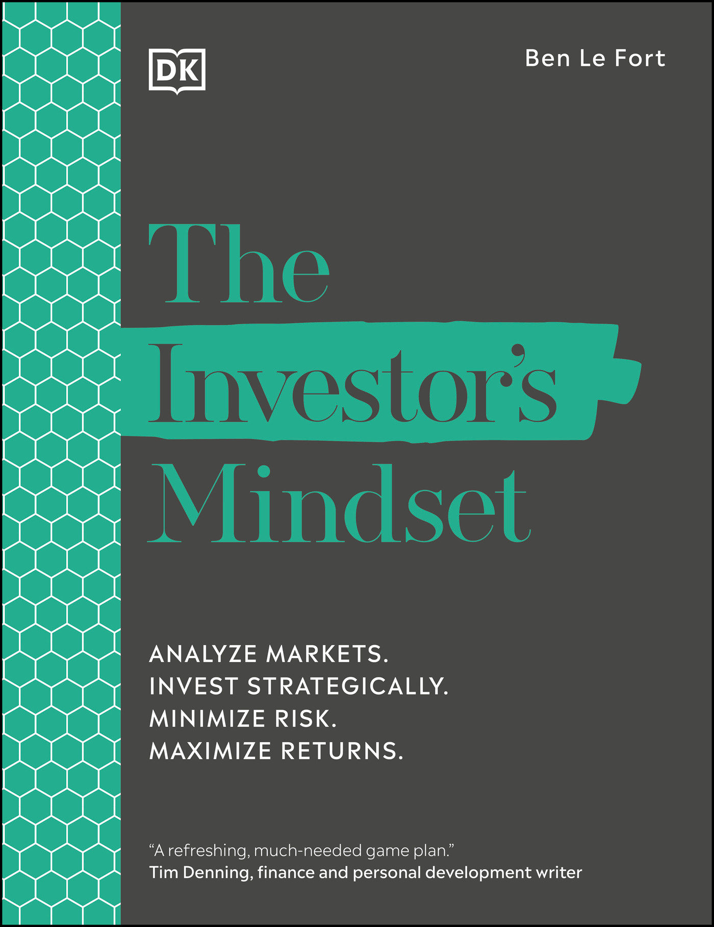 Cover image for The Investor's Mindset [electronic resource] : Analyze Markets. Invest Strategically. Minimize Risk. Maximize Returns.