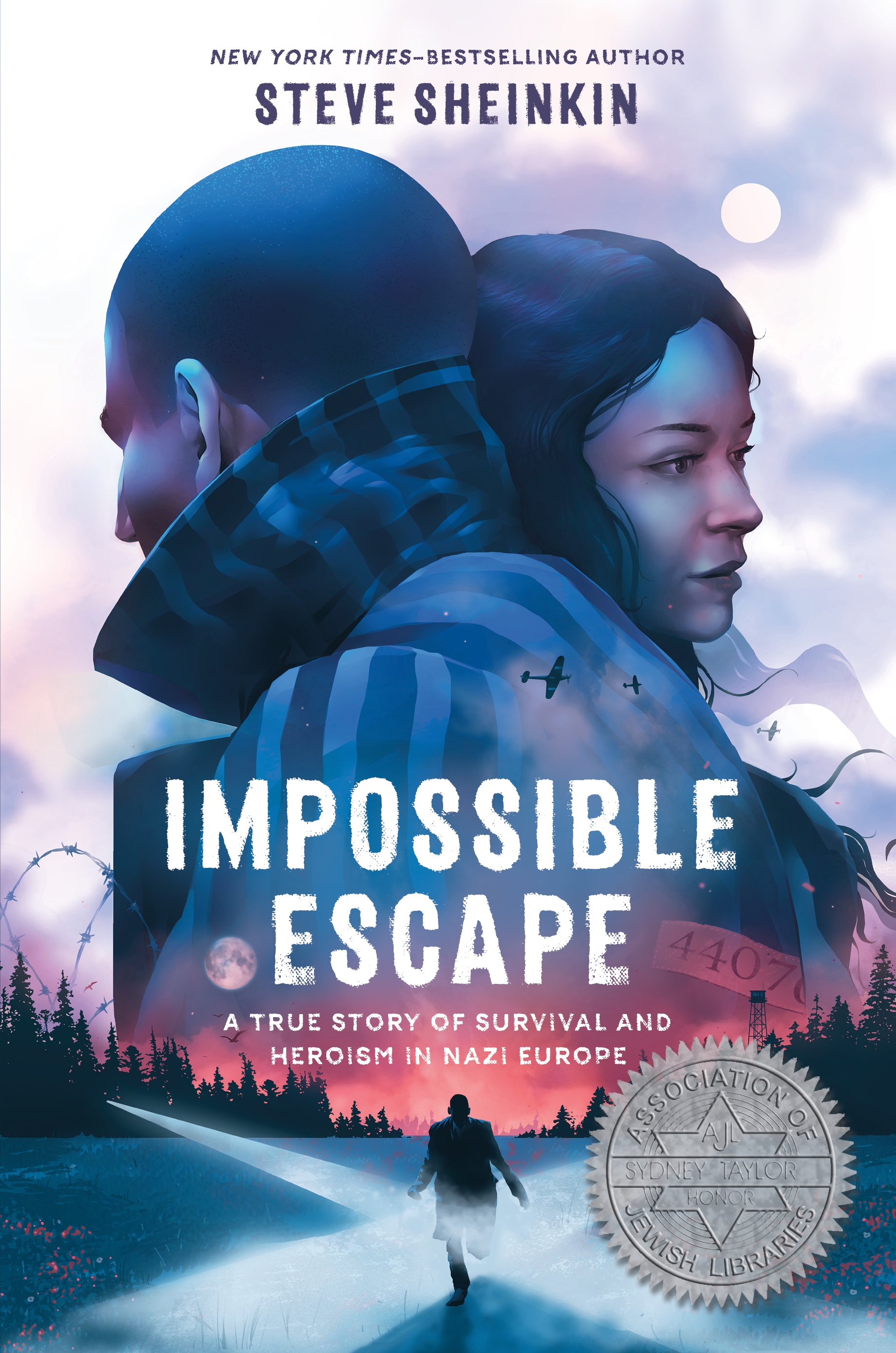 Impossible Escape A True Story of Survival and Heroism in Nazi Europe cover image