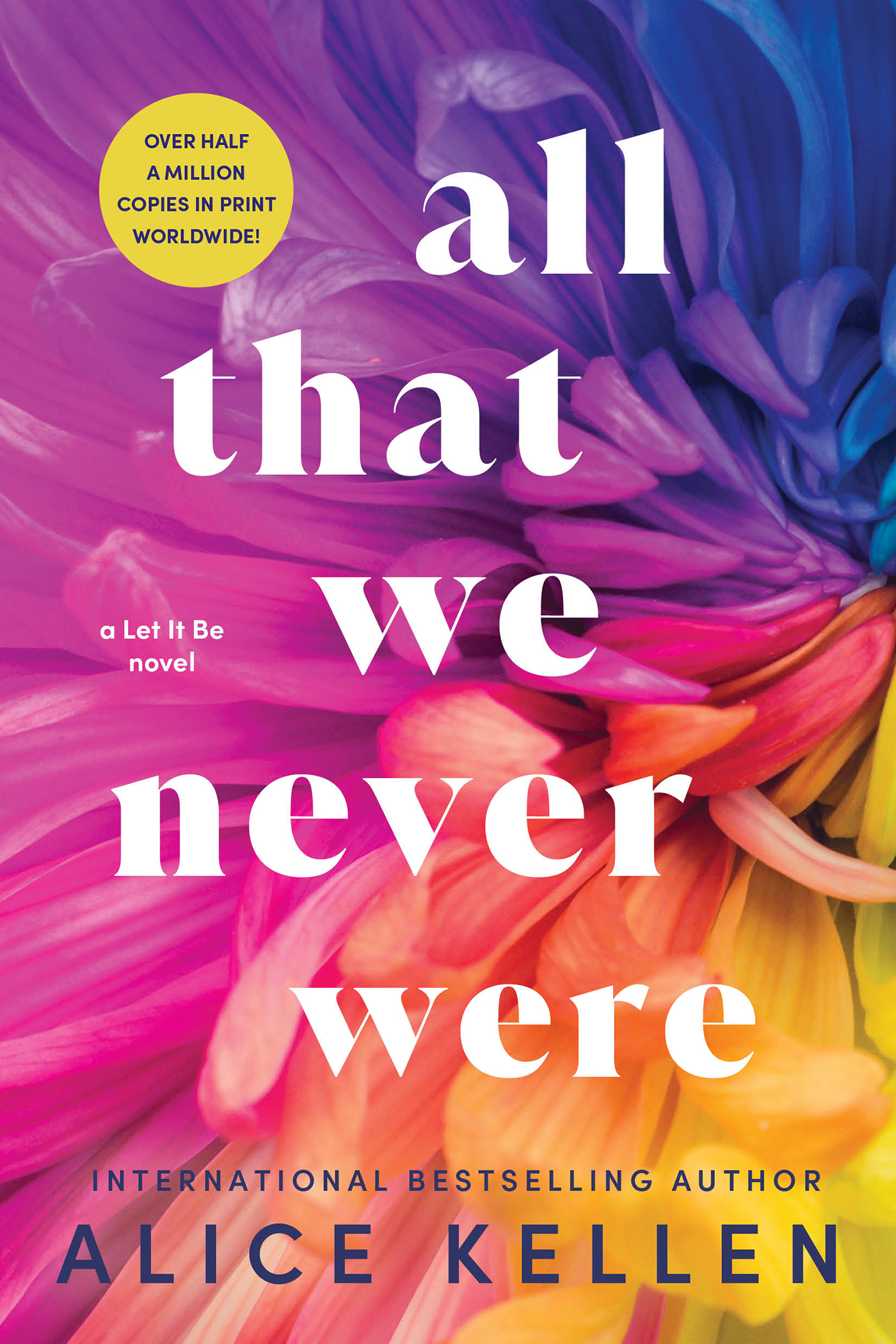 Imagen de portada para All That We Never Were [electronic resource] :
